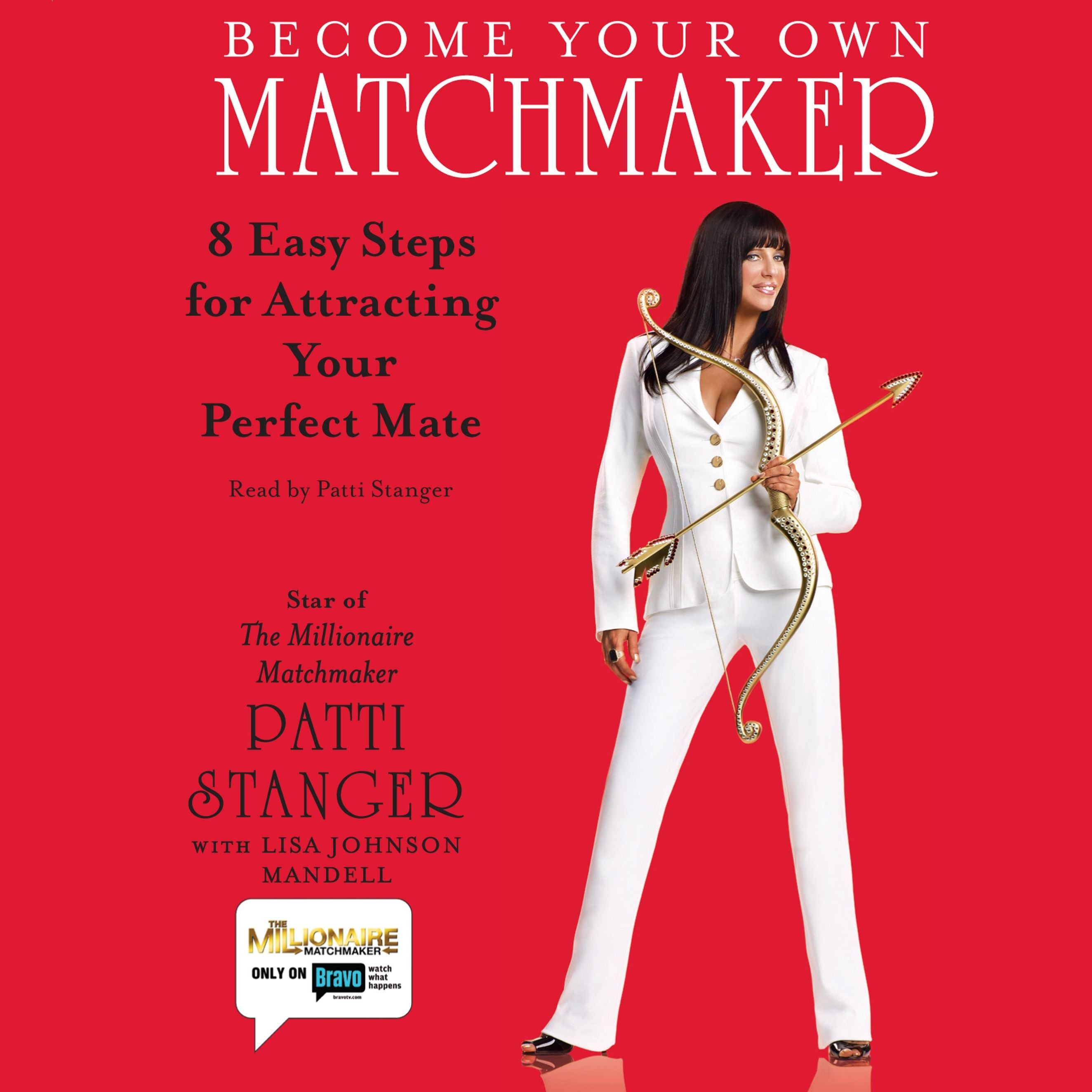 Become Your Own Matchmaker