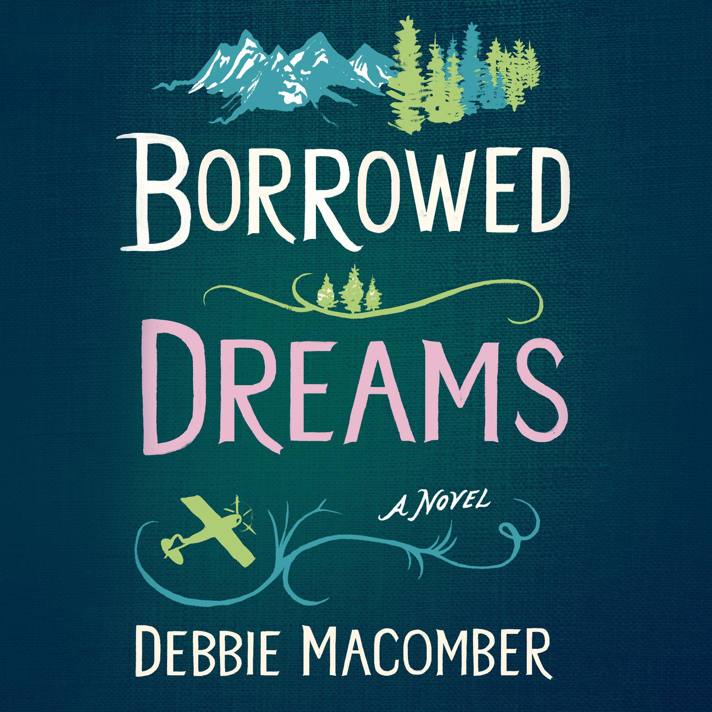 Borrowed Dreams