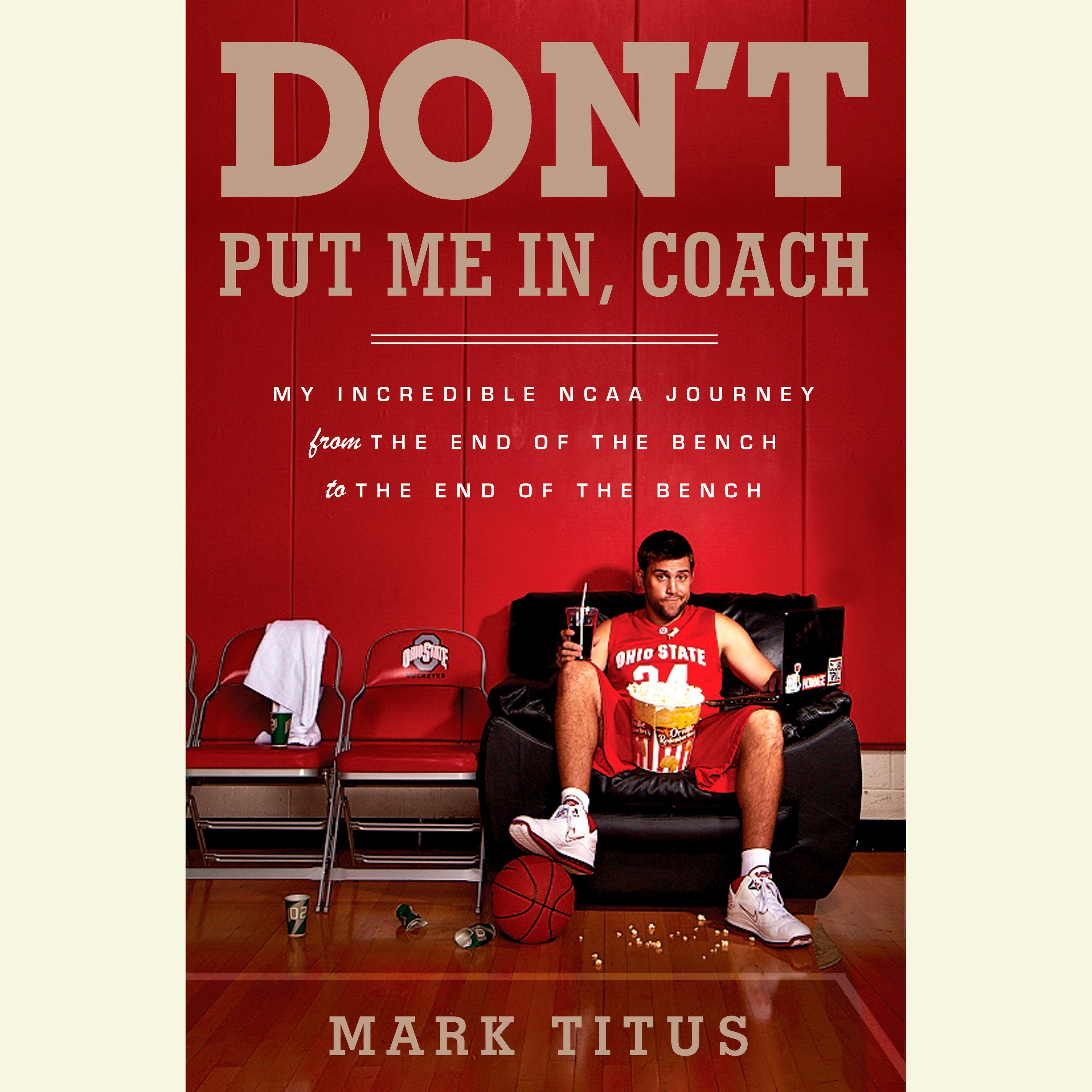 Don't Put Me In, Coach