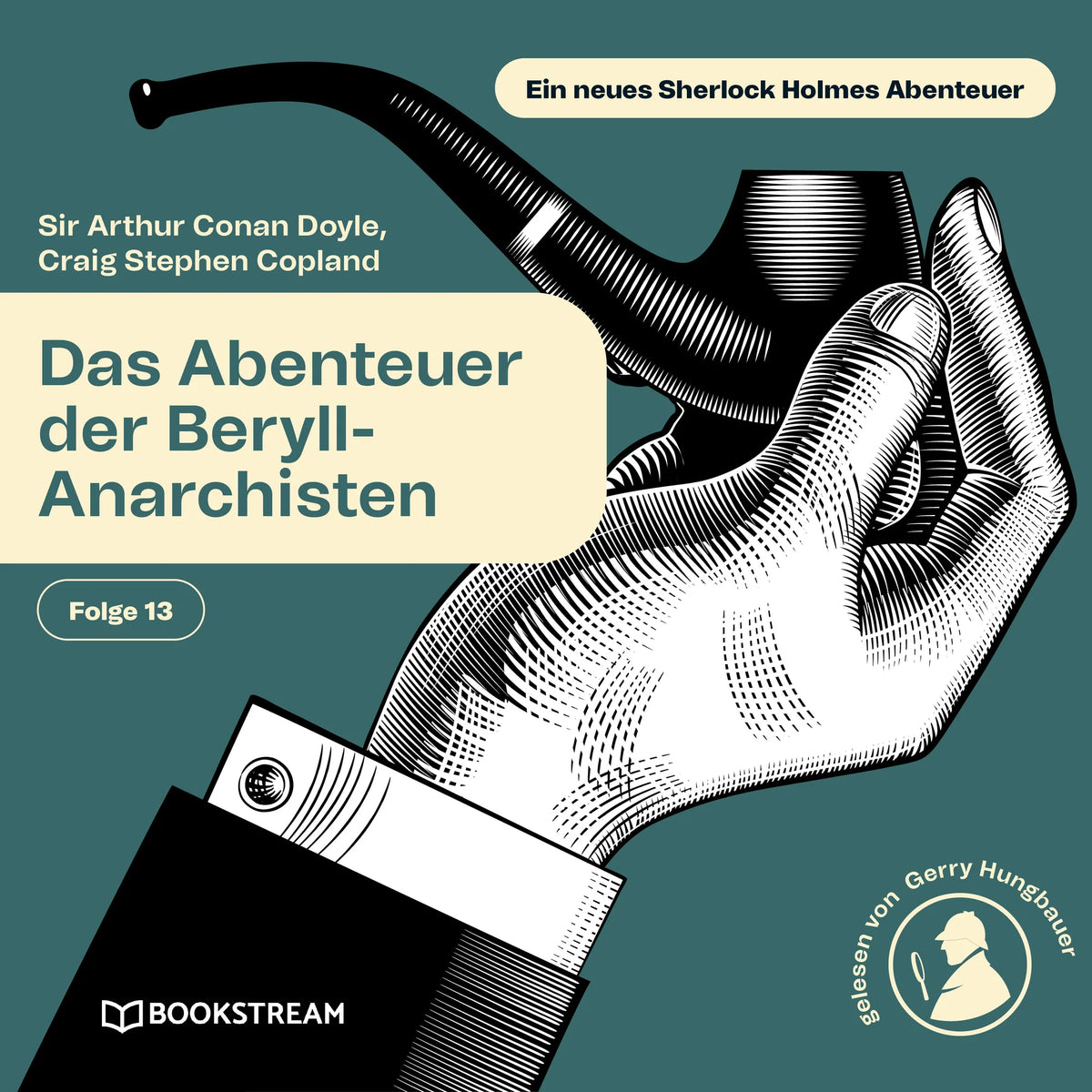 Das Abenteuer der Beryll-Anarchisten (Ein neues Sherlock Holmes Abenteuer, Folge 13)