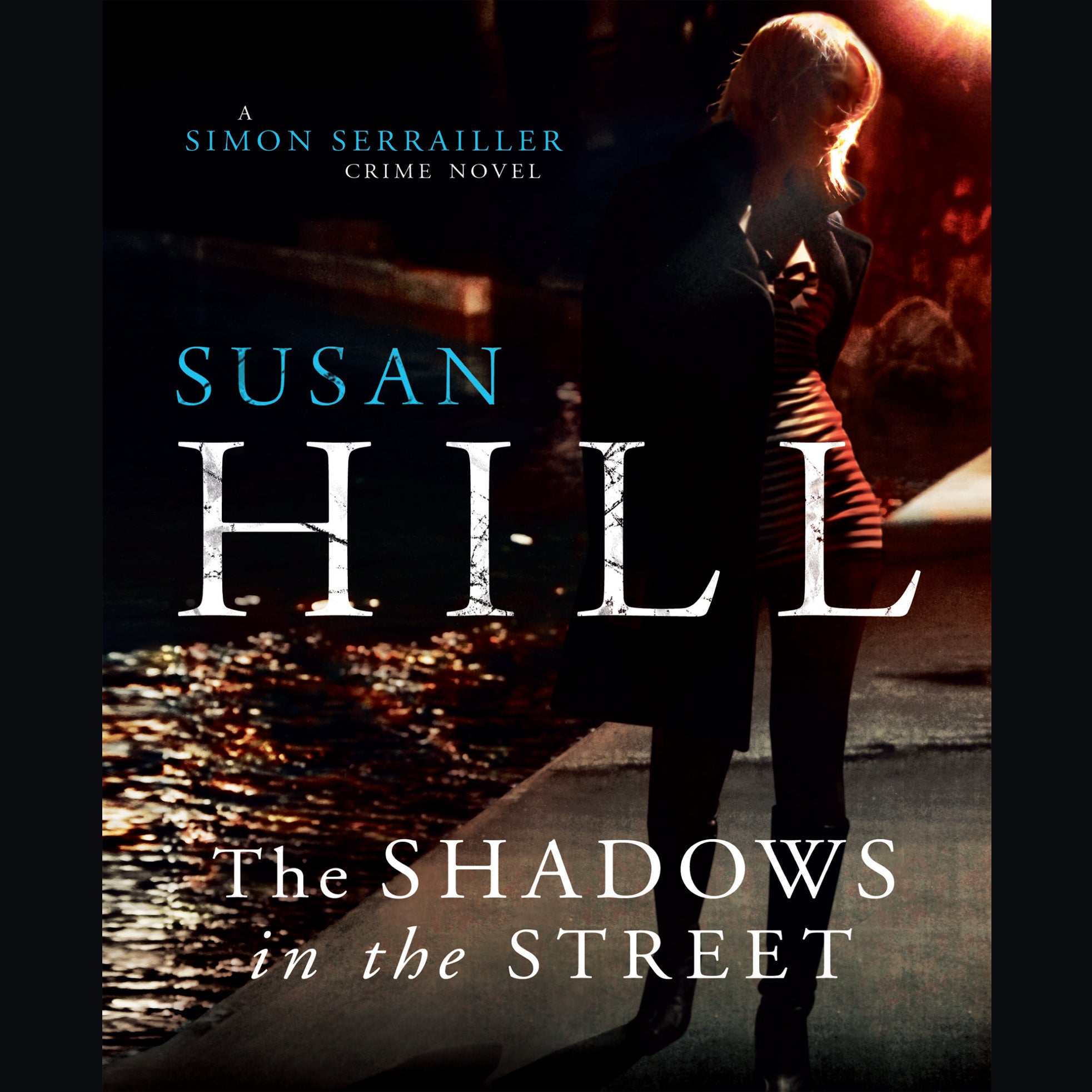 The Shadows in the Street
