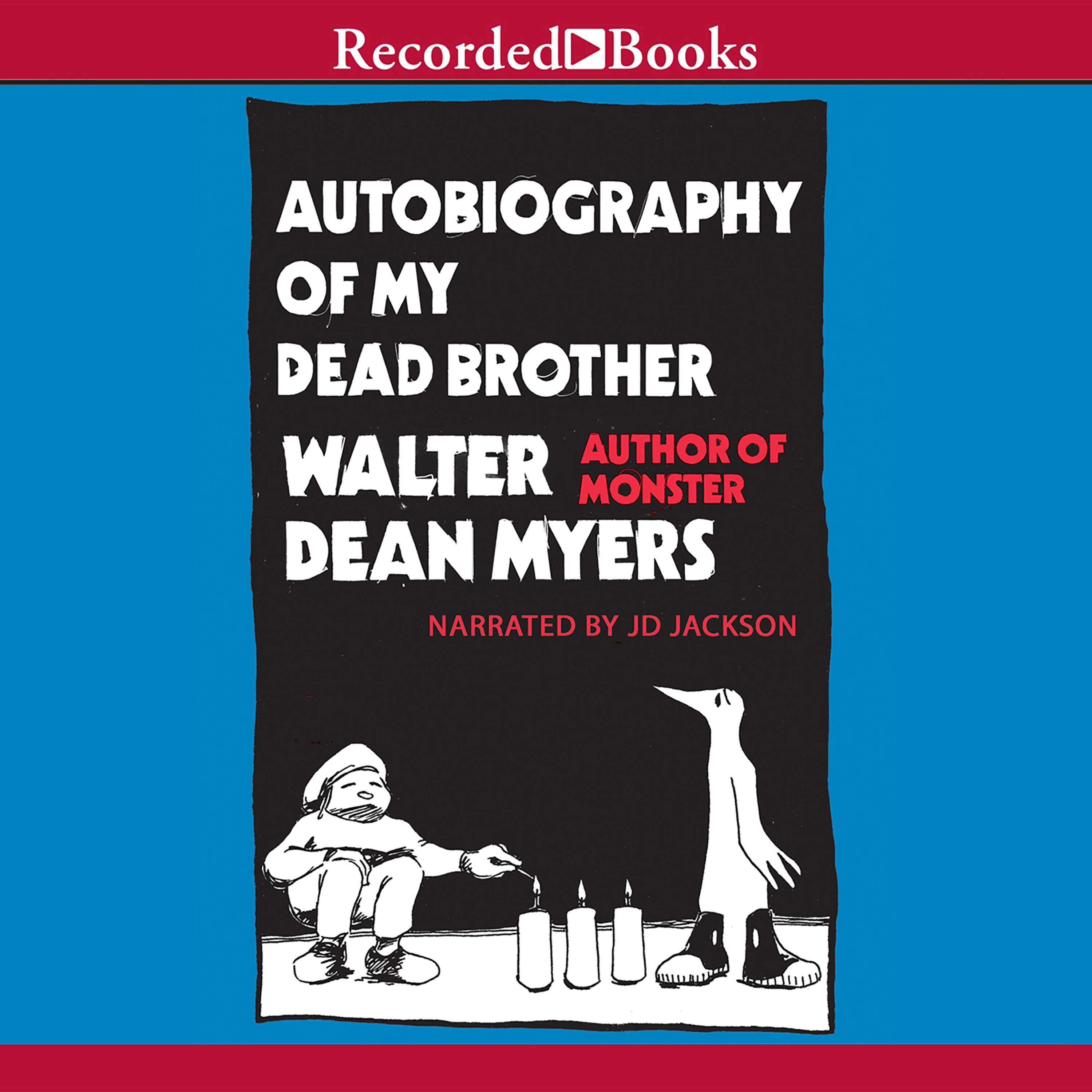 Autobiography of My Dead Brother