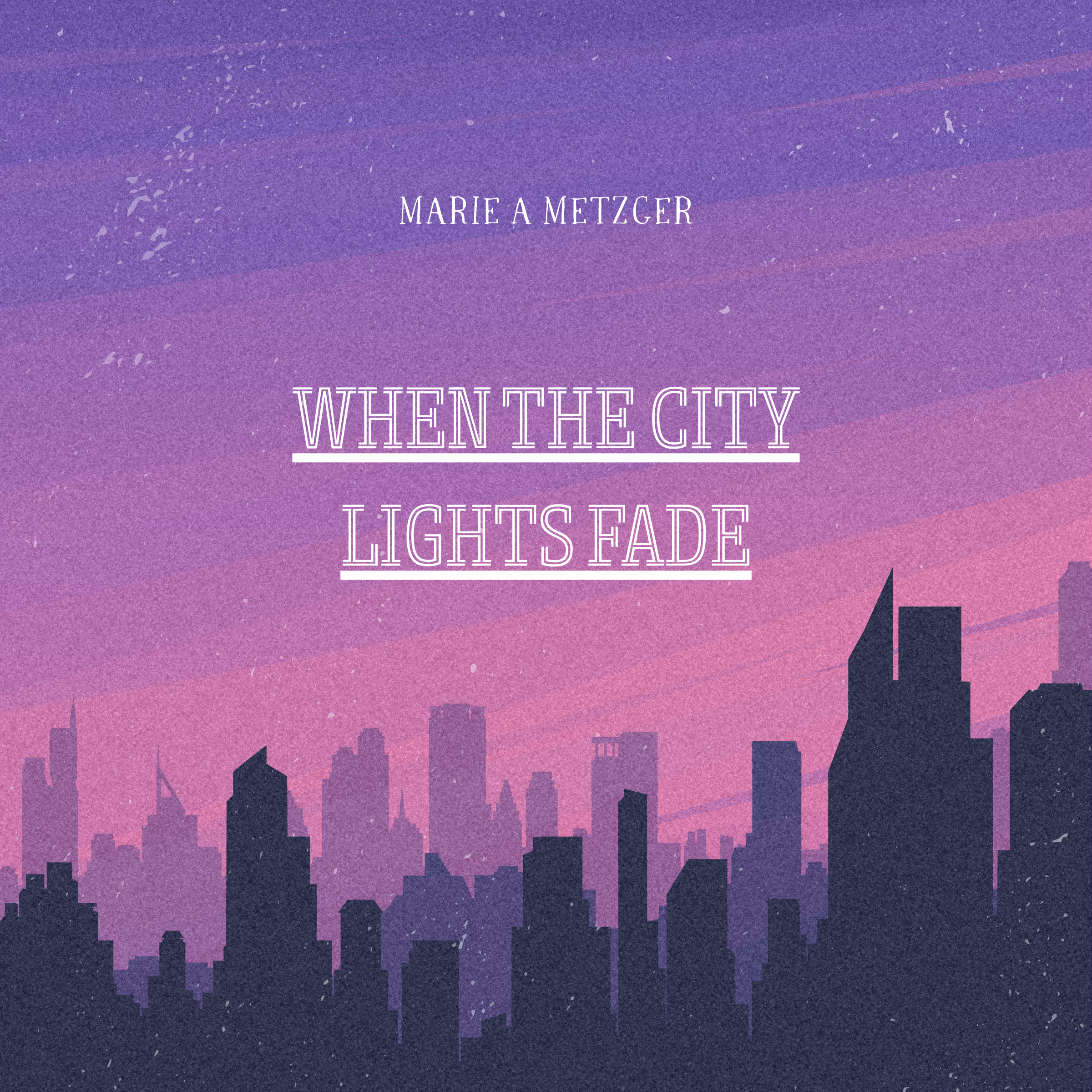 When the City Lights Fade