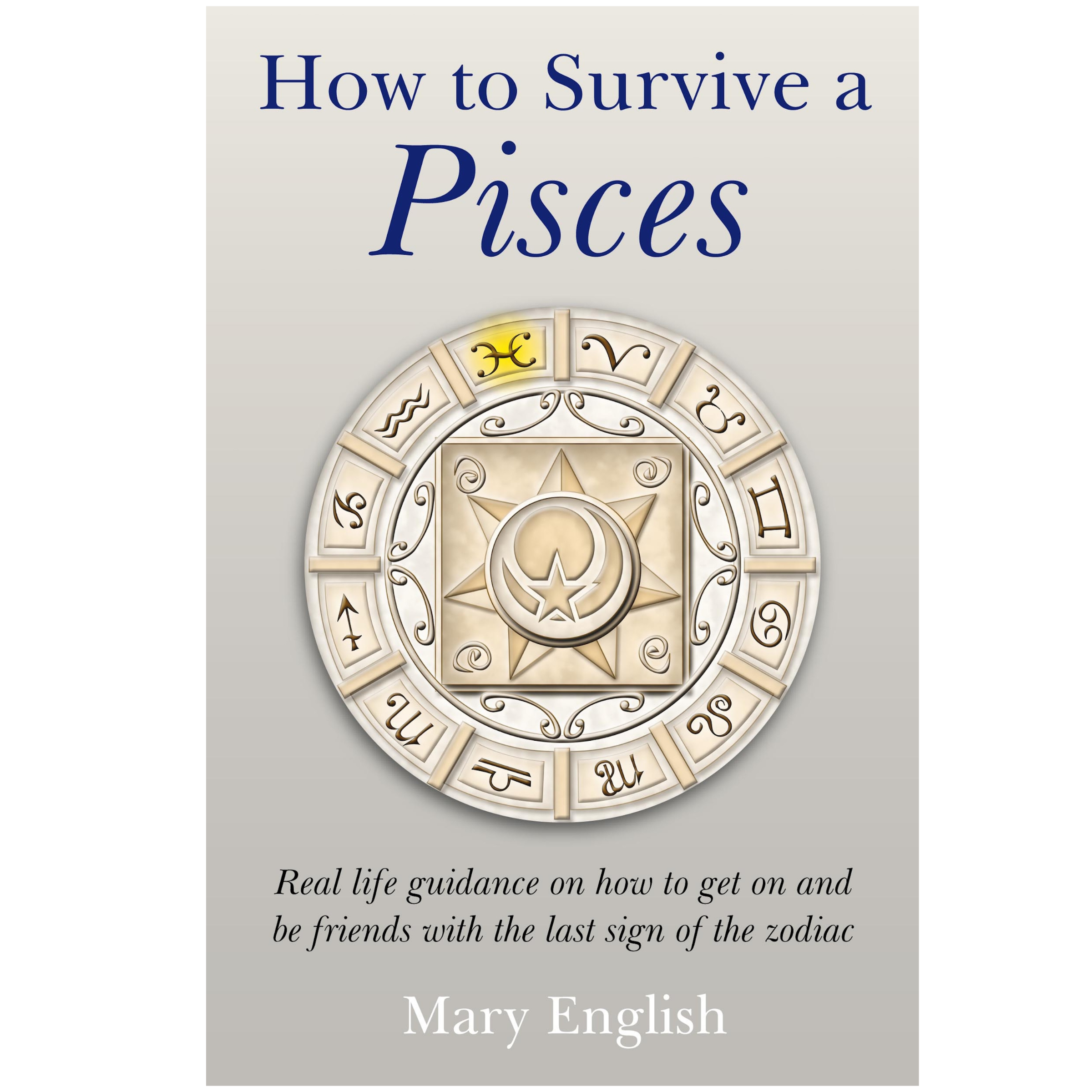 How to Survive a Pisces