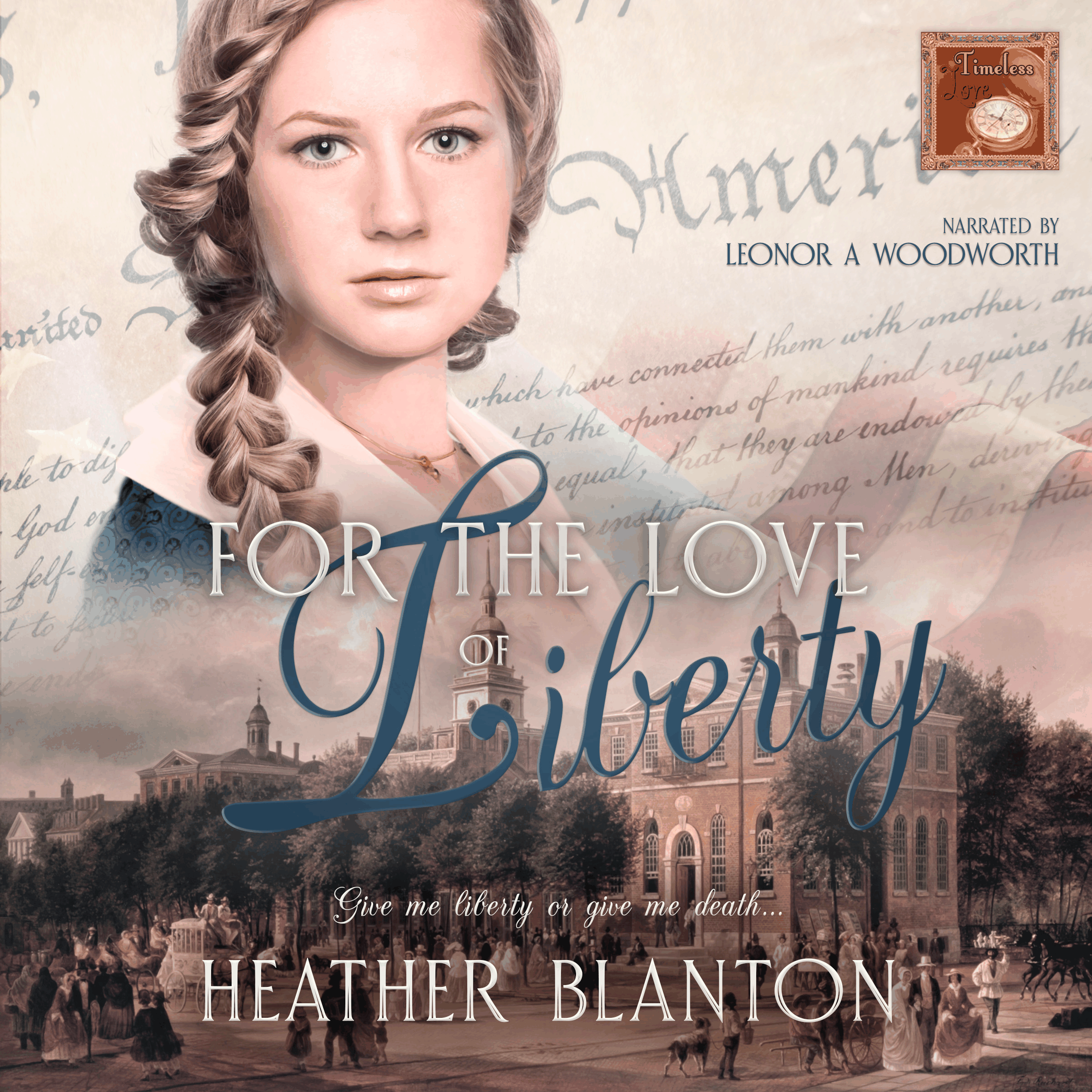 For the Love of Liberty
