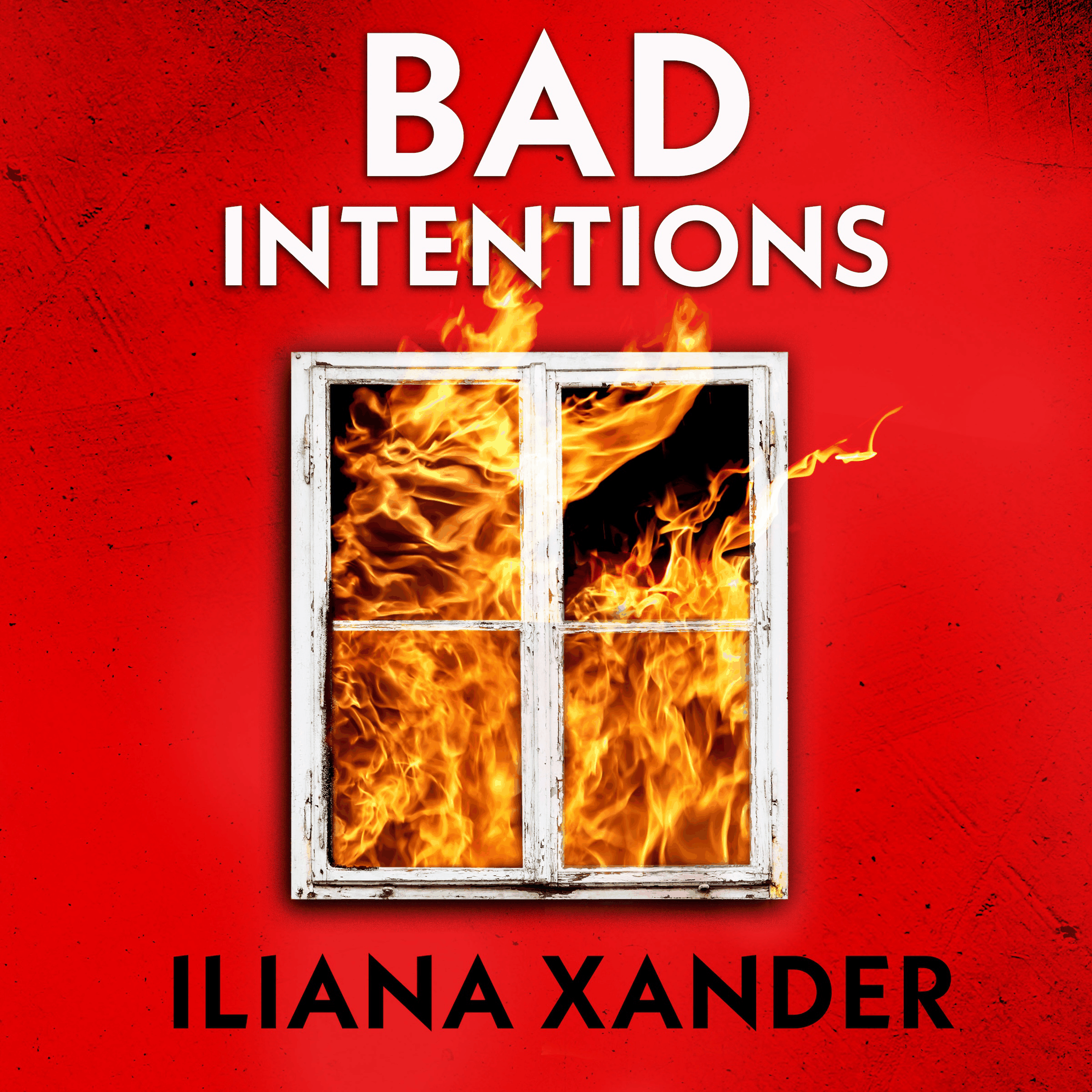 Bad Intentions