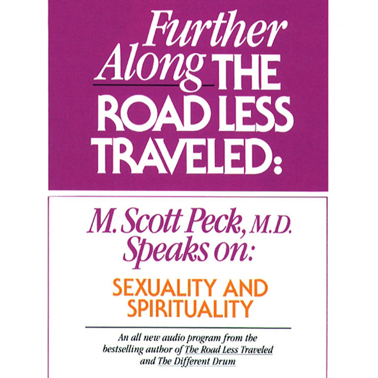 Further along the Road Less Traveled