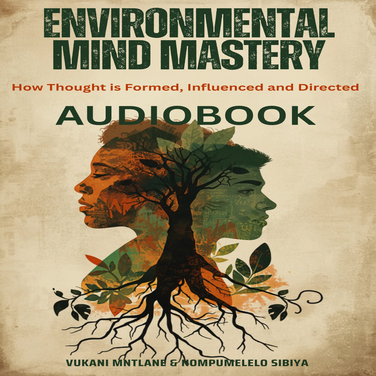 Environmental Mind Mastery