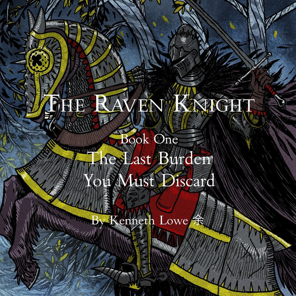 The Raven Knight, Book One