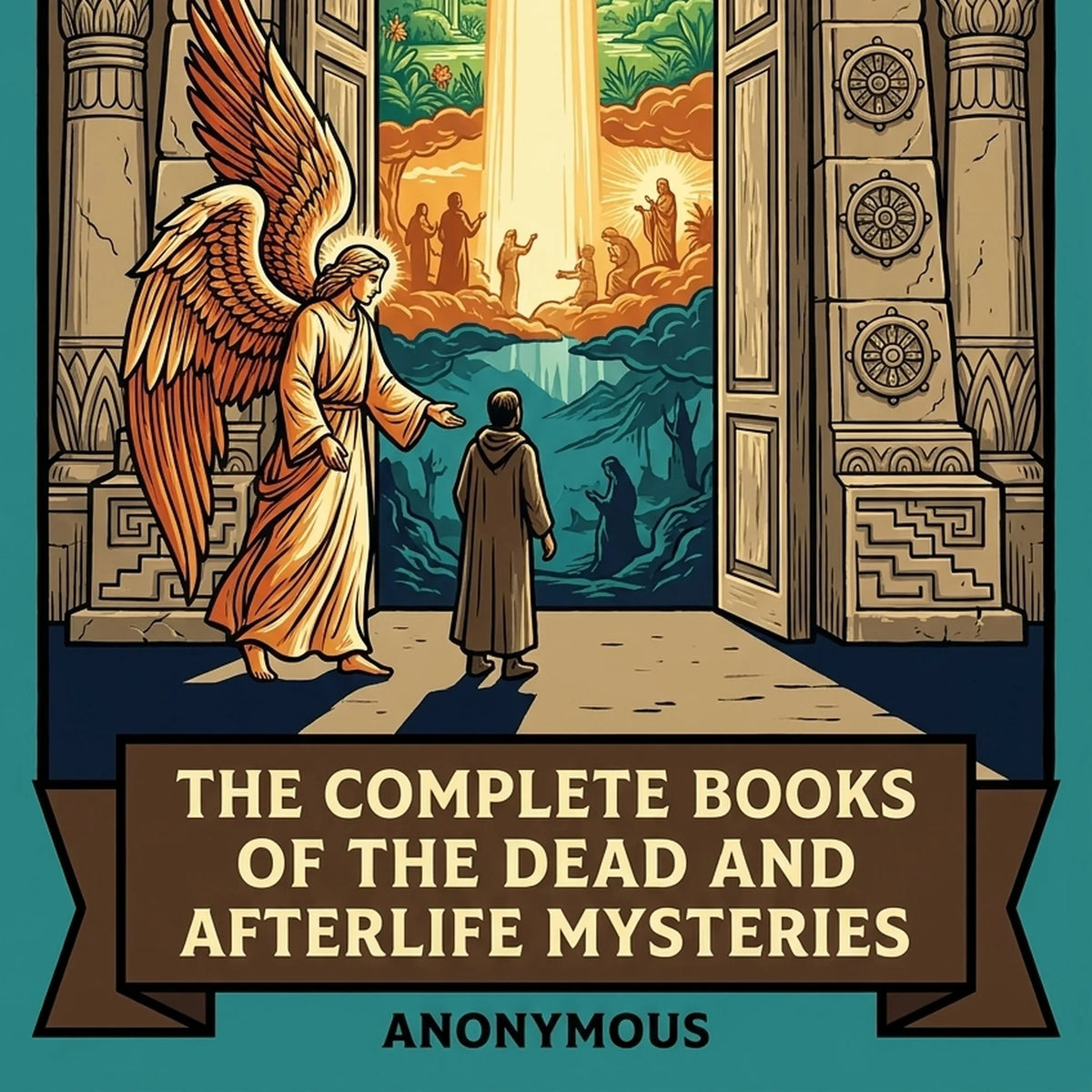 The Complete Books of the Dead and Afterlife Mysteries