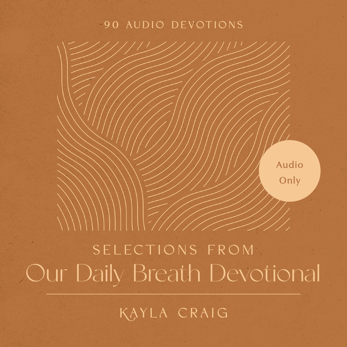 Selections from Our Daily Breath Devotional