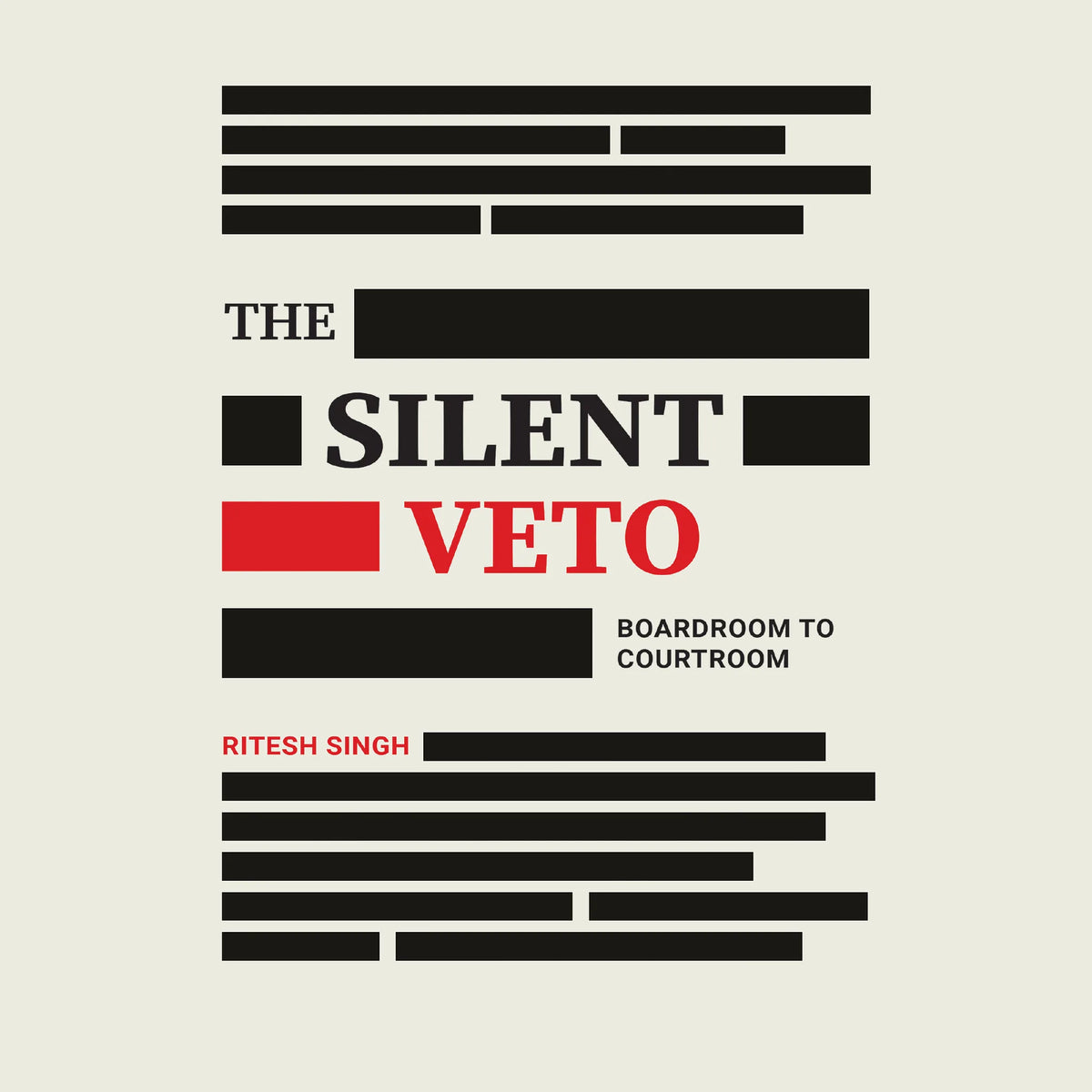 The Silent Veto