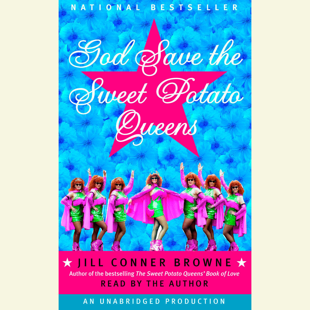 God Save the Sweet Potato Queens