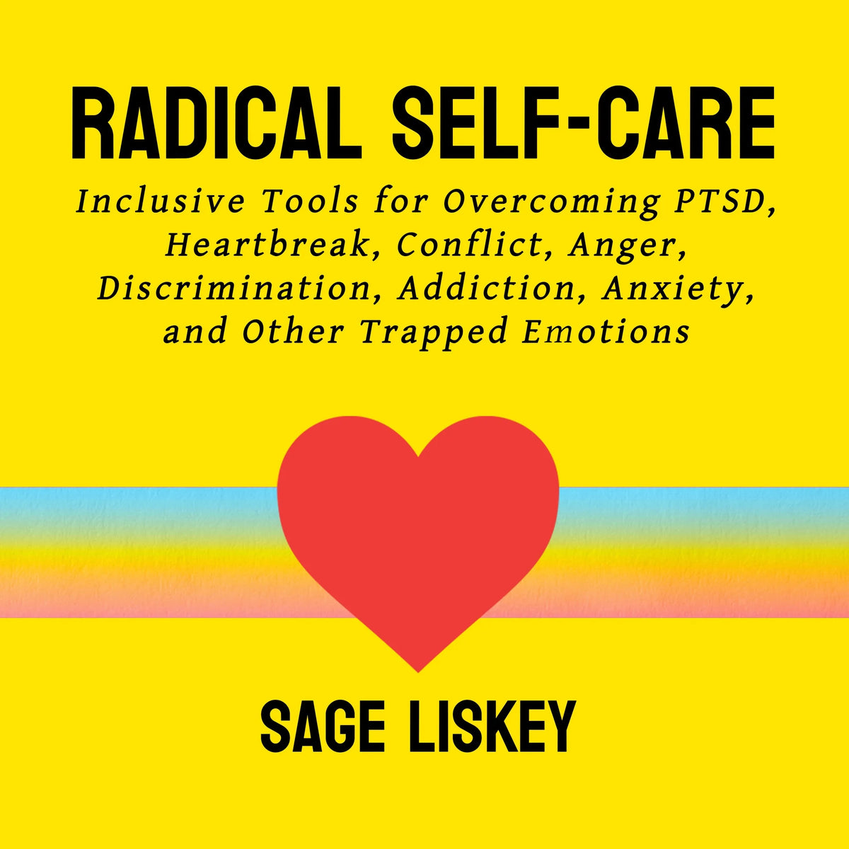 Radical Self-Care
