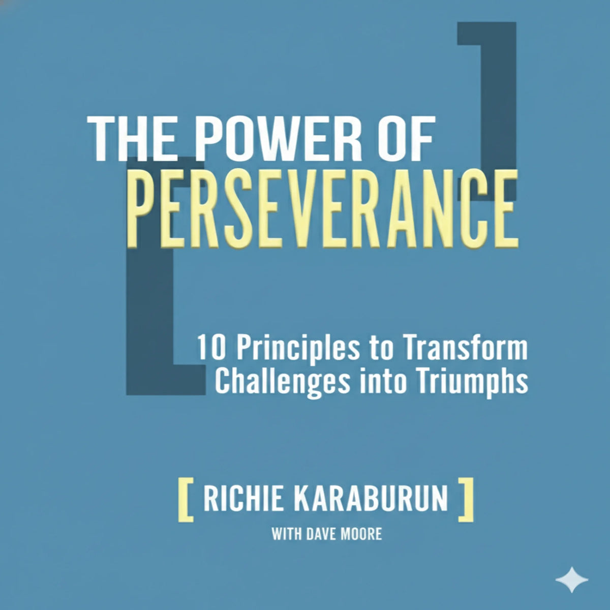 The Power of Perseverance