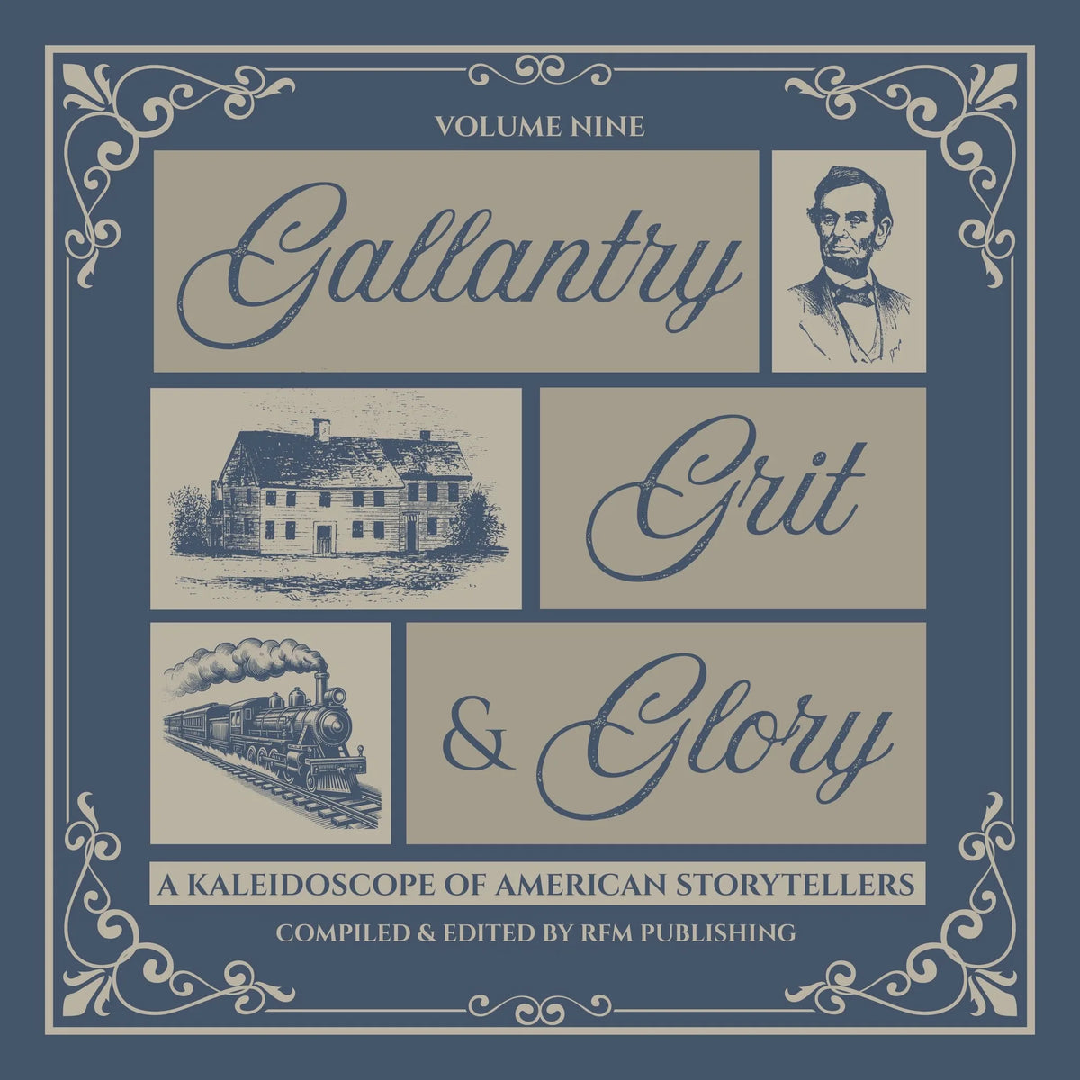 Gallantry, Grit & Glory