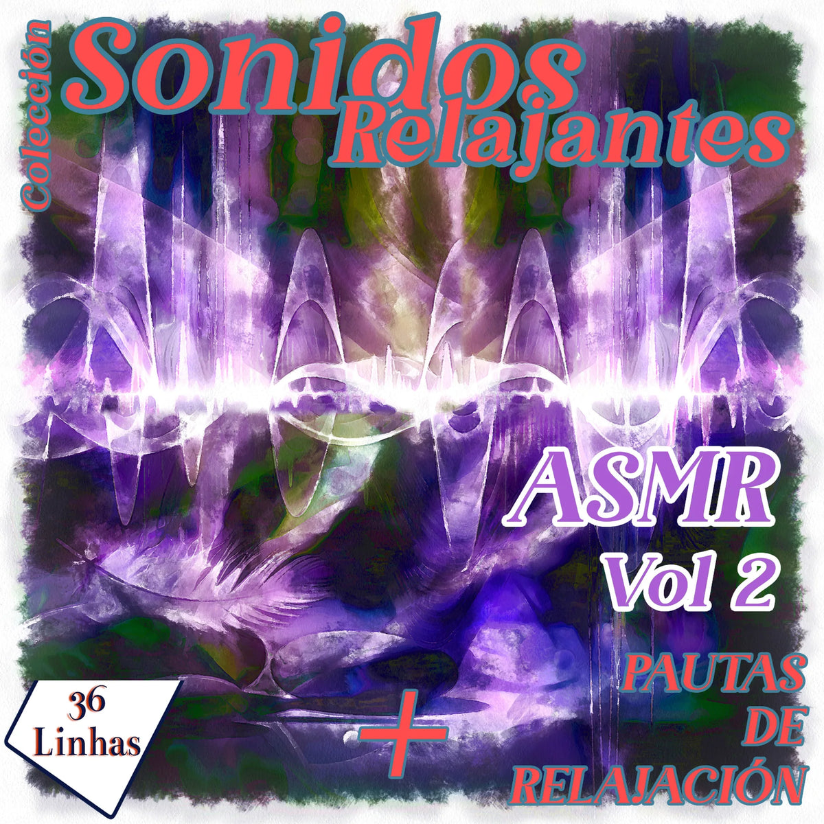 Colección de sonidos relajantes - ASMR vol 2