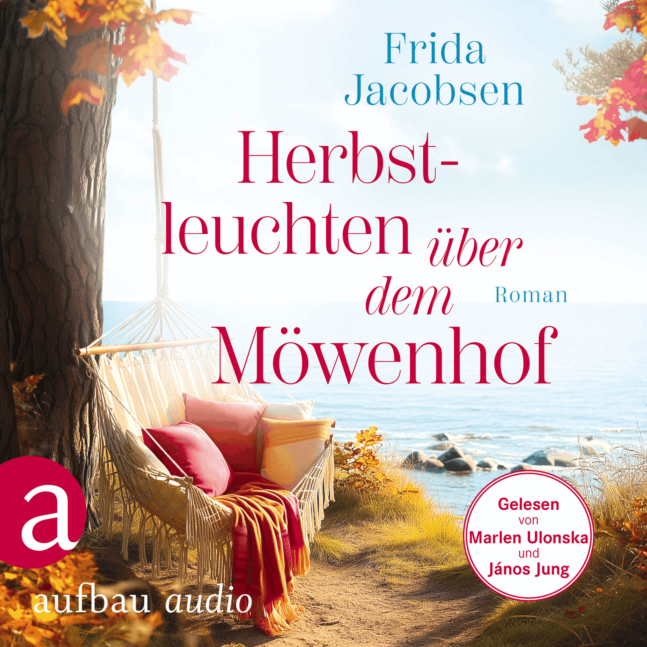Herbstleuchten über dem Möwenhof - Möwenhof-Reihe, Band 2 (Ungekürzt)