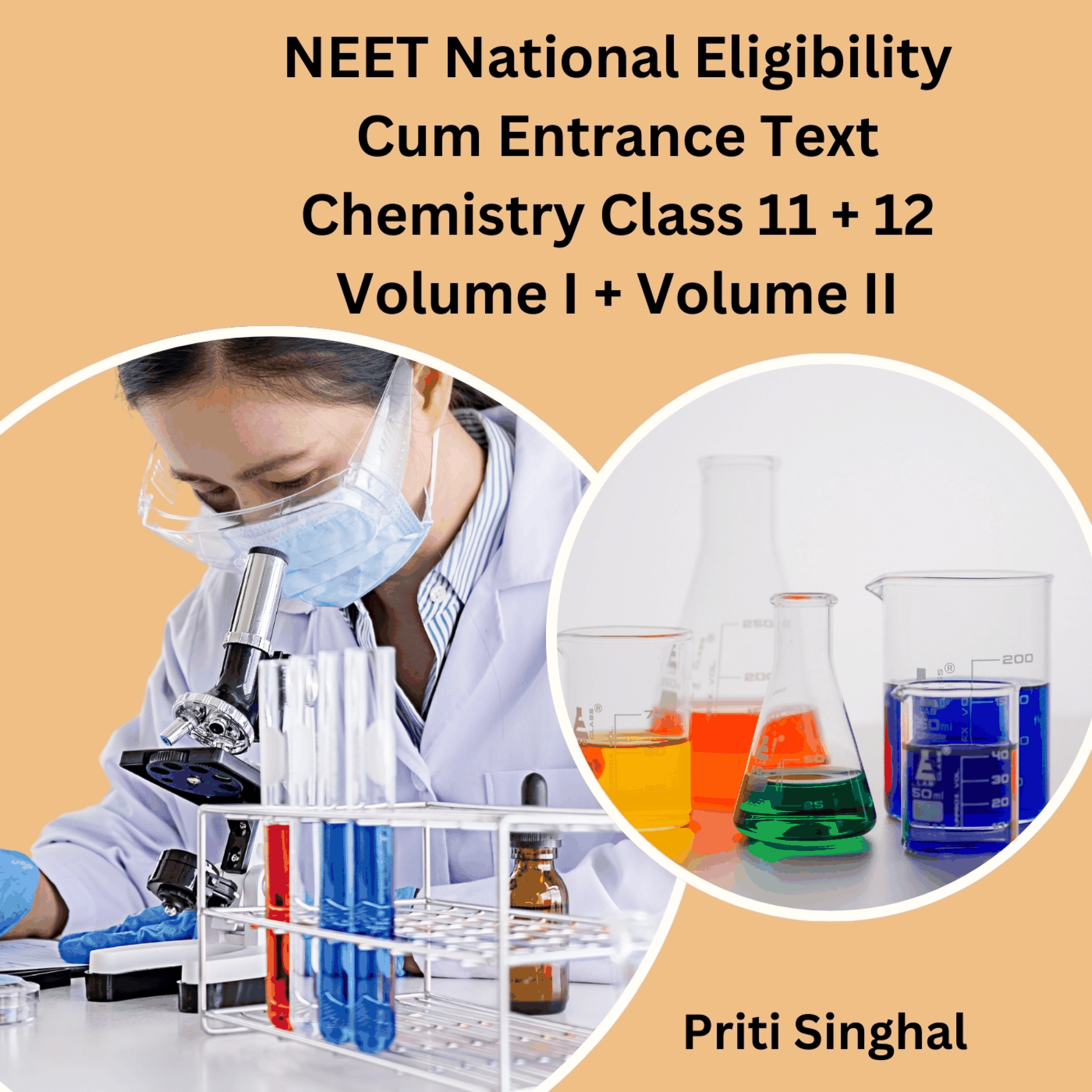 NEET National Eligibility Cum Entrance Test Chemistry Class 11 + 12 Volume I + Volume II