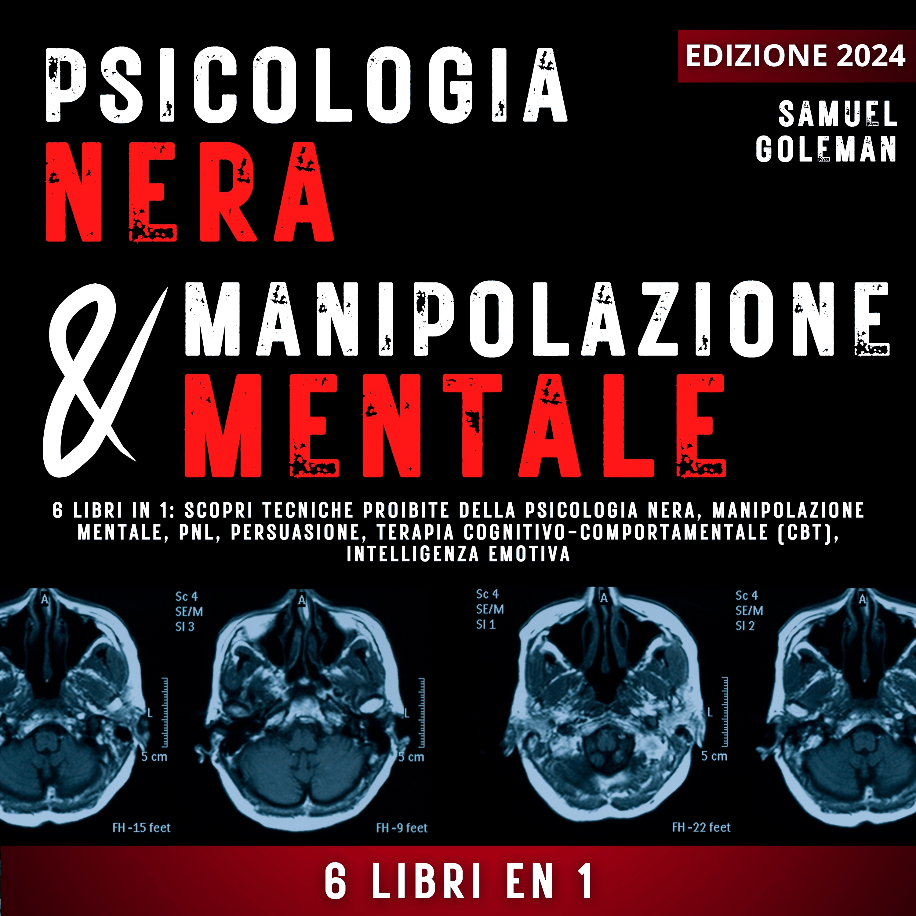 Psicologia Nera E Manipolazione Mentale
