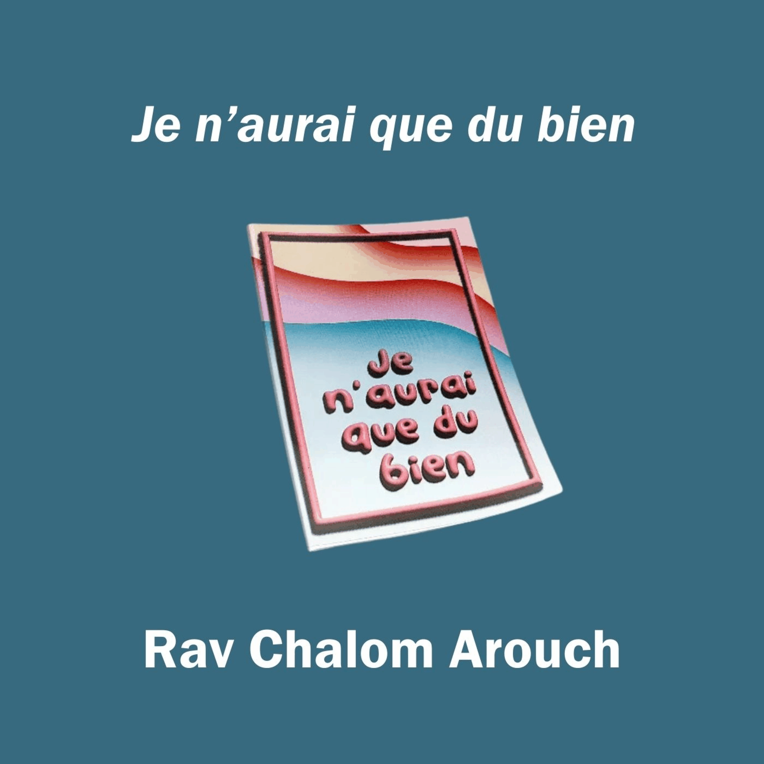 Je n'aurai que du bien