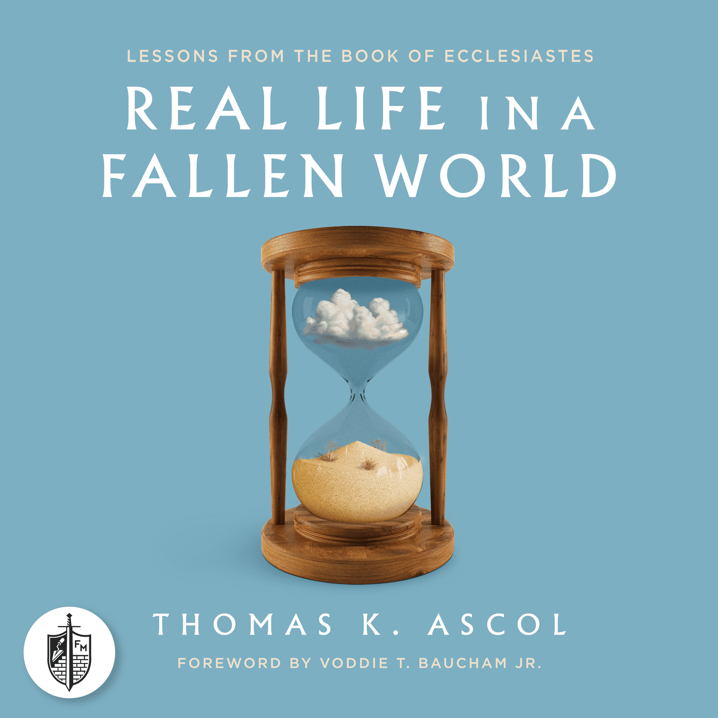 Real Life in a Fallen World