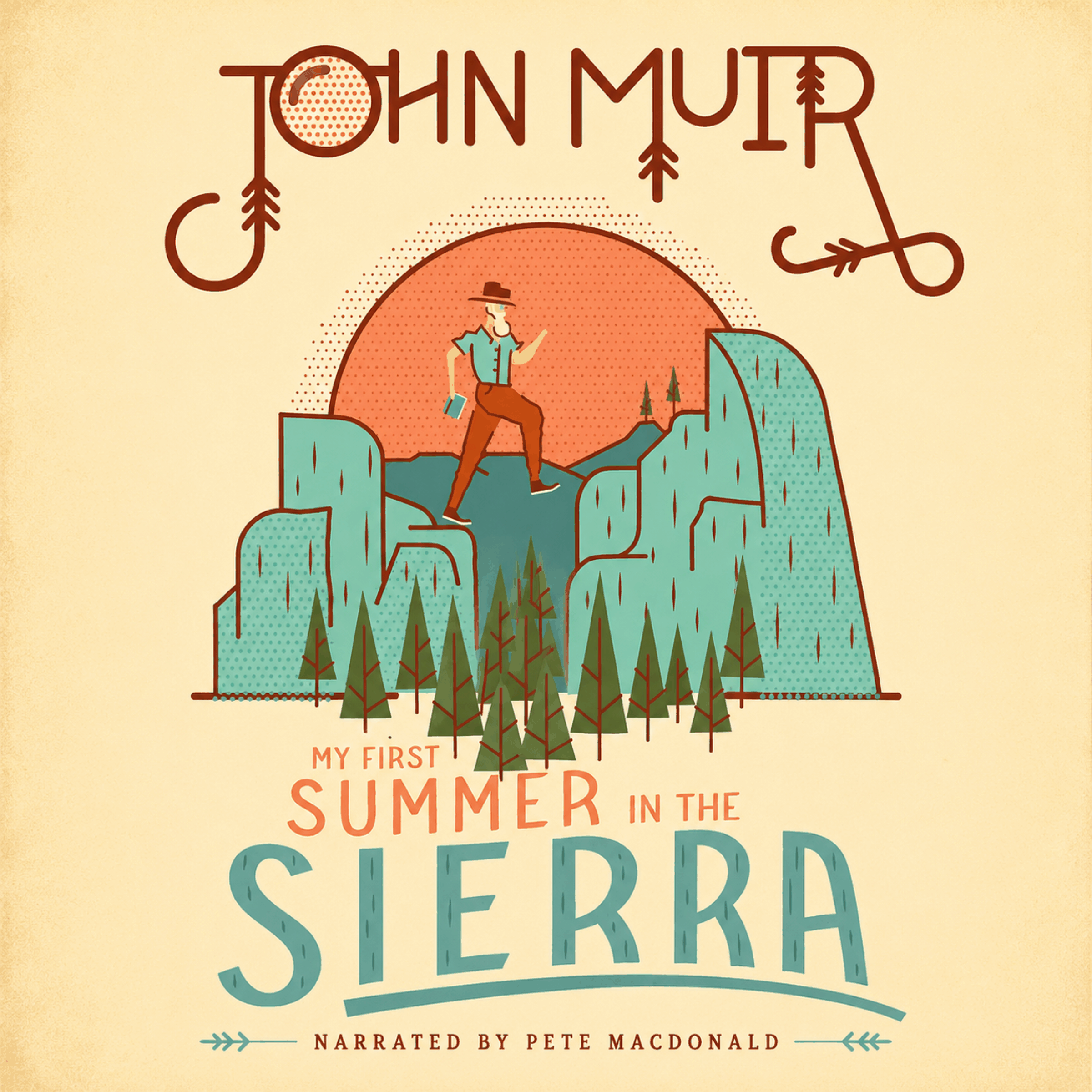 My First Summer in the Sierra