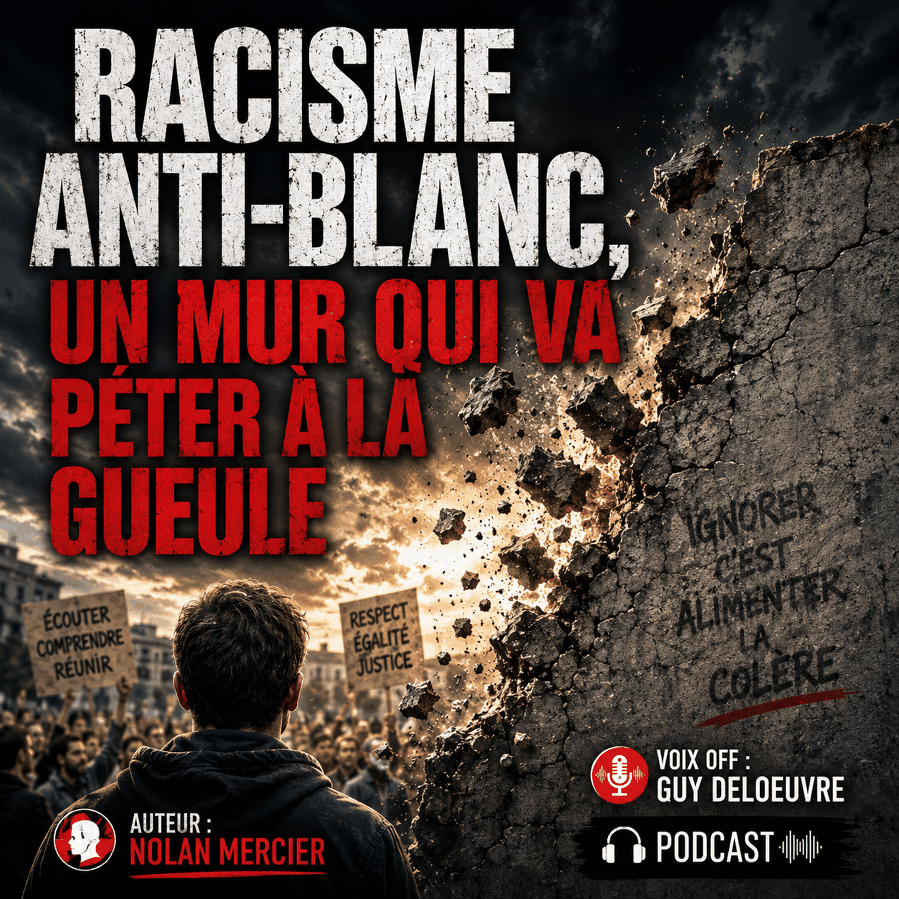 Racisme anti-blanc, un mur qui va péter à la gueule