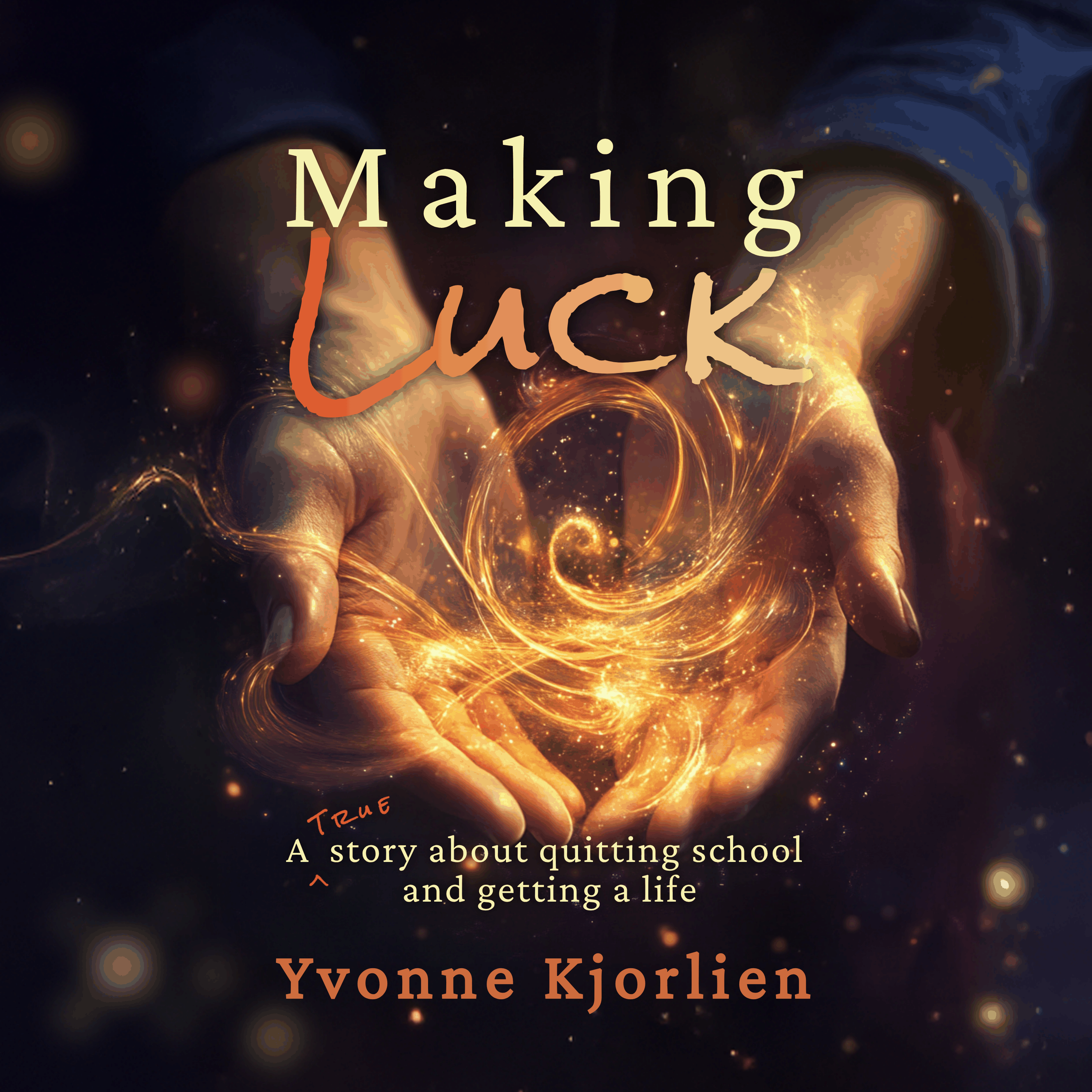 Making Luck