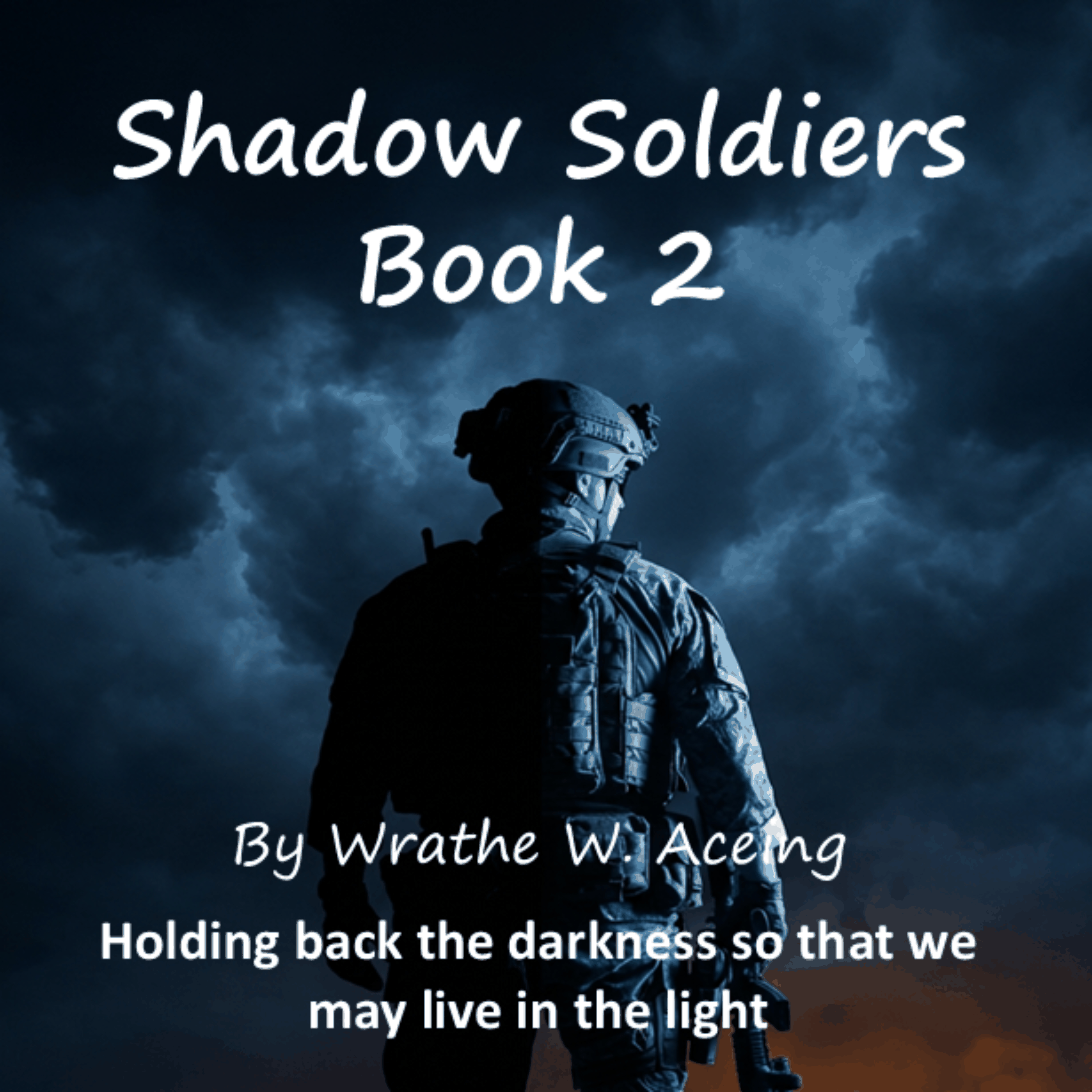 Shadow Soldiers Book 2