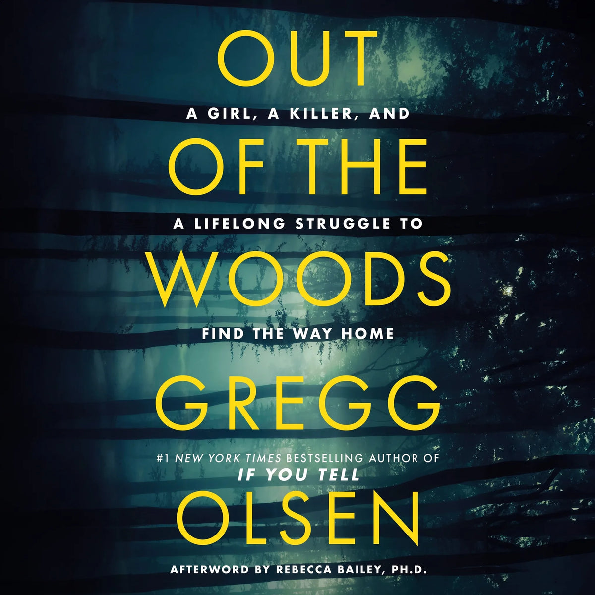 Out of the Woods