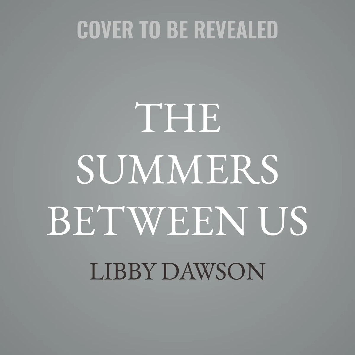 The Summers Between Us