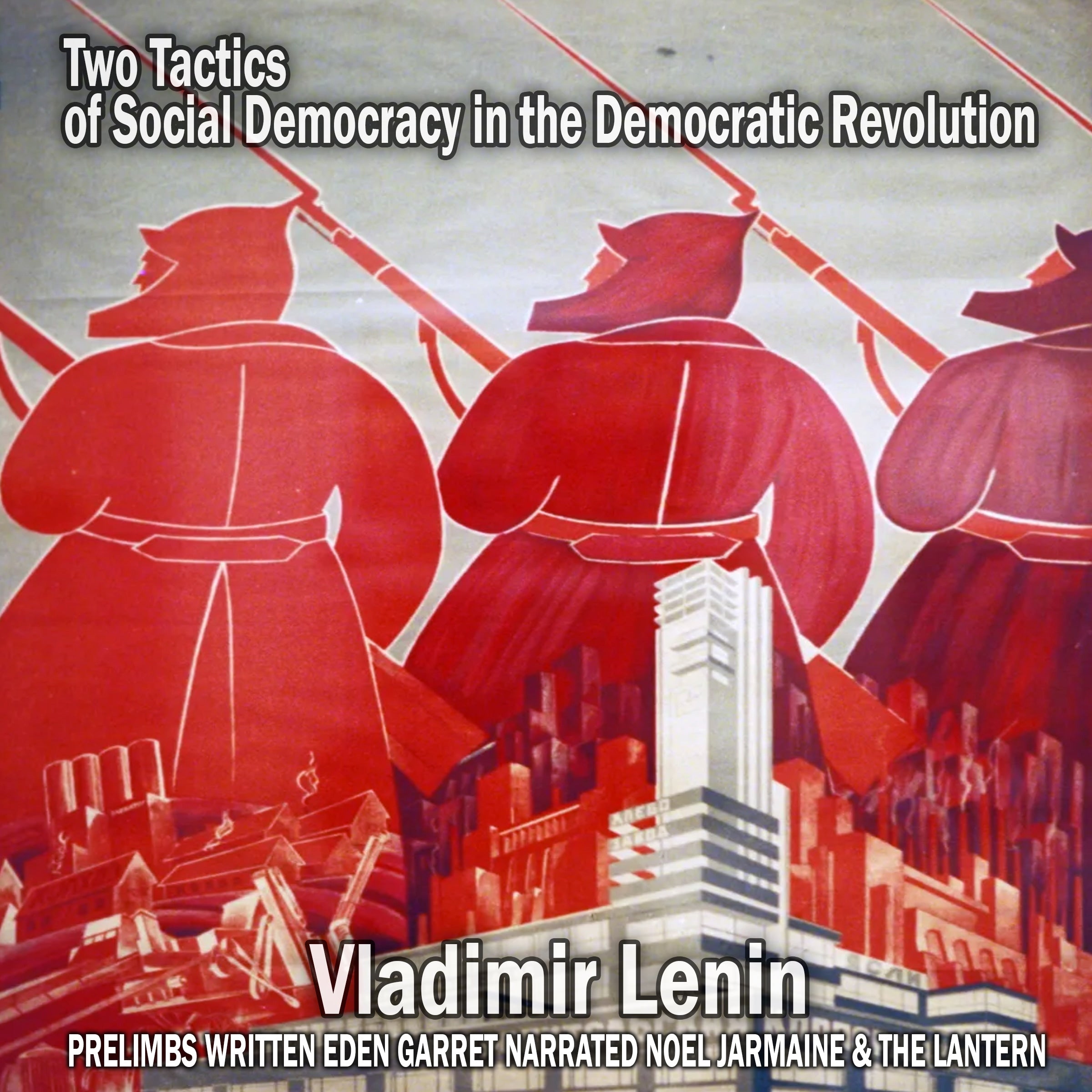 Two Tactics Of Social Democracy