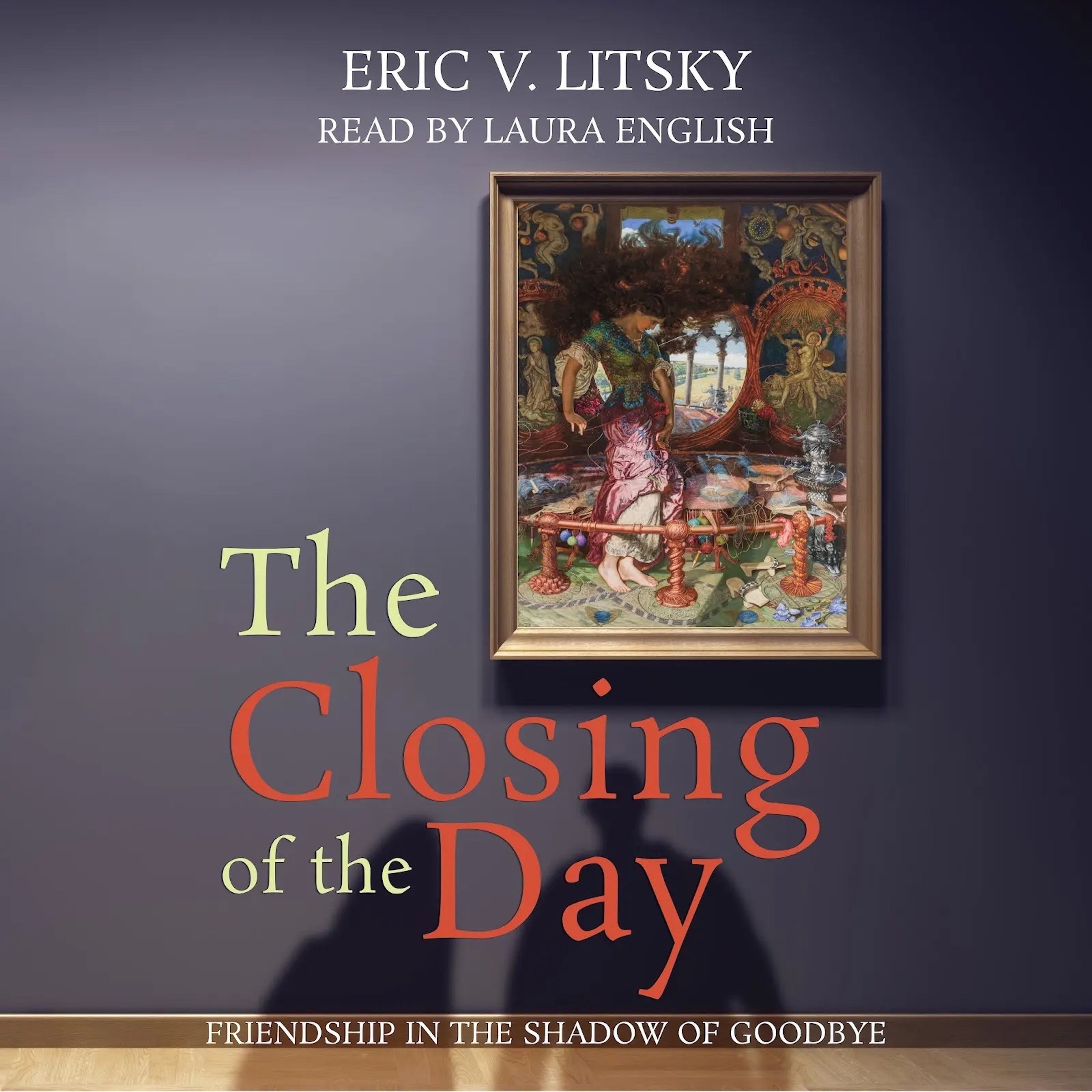 The Closing of the Day
