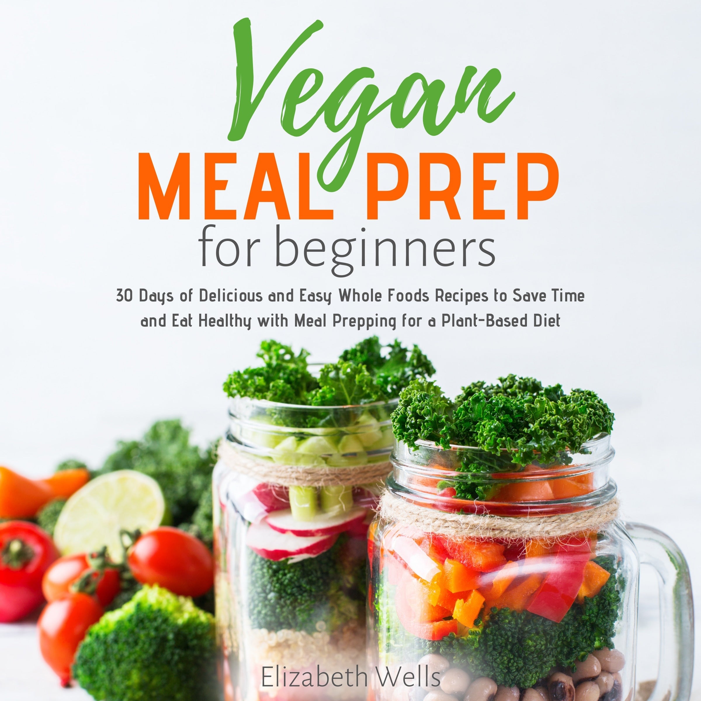 Vegan Meal Prep for Beginners
