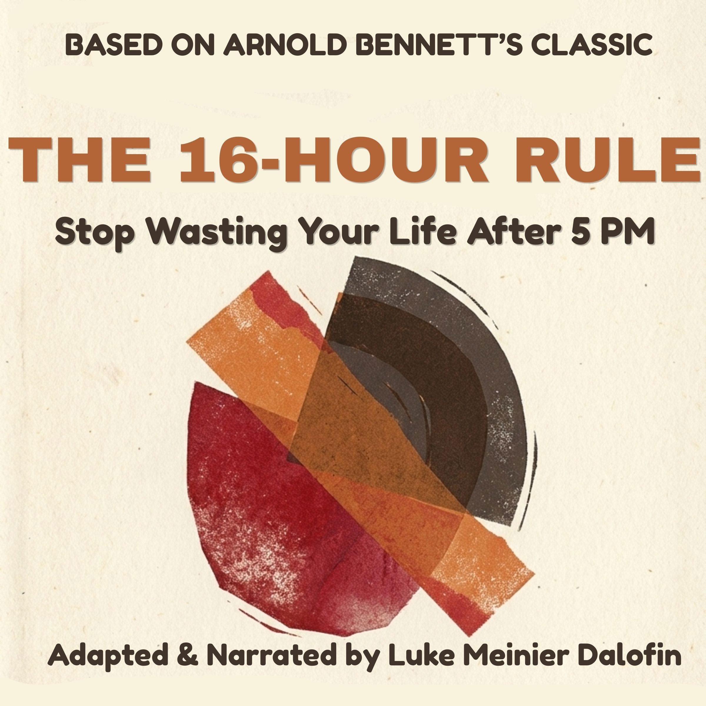 THE 16-HOUR RULE