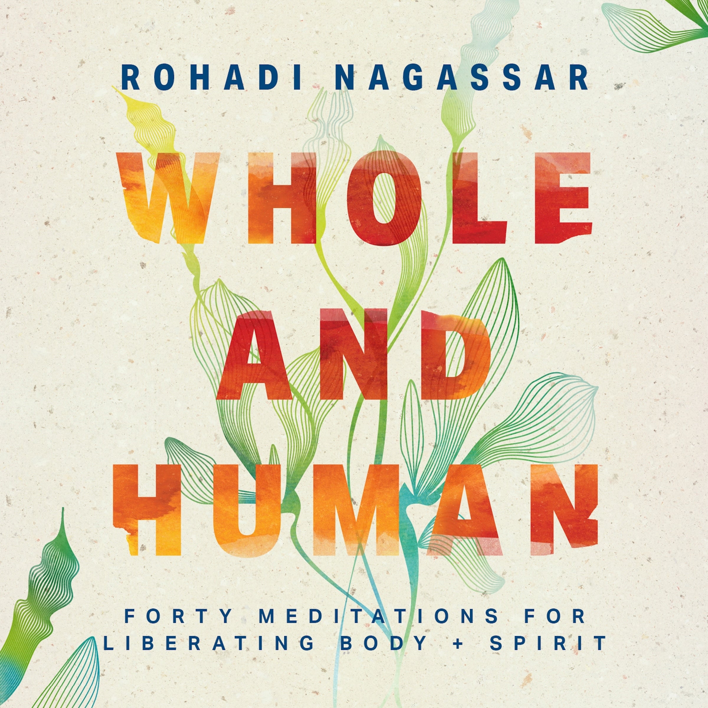 Whole and Human