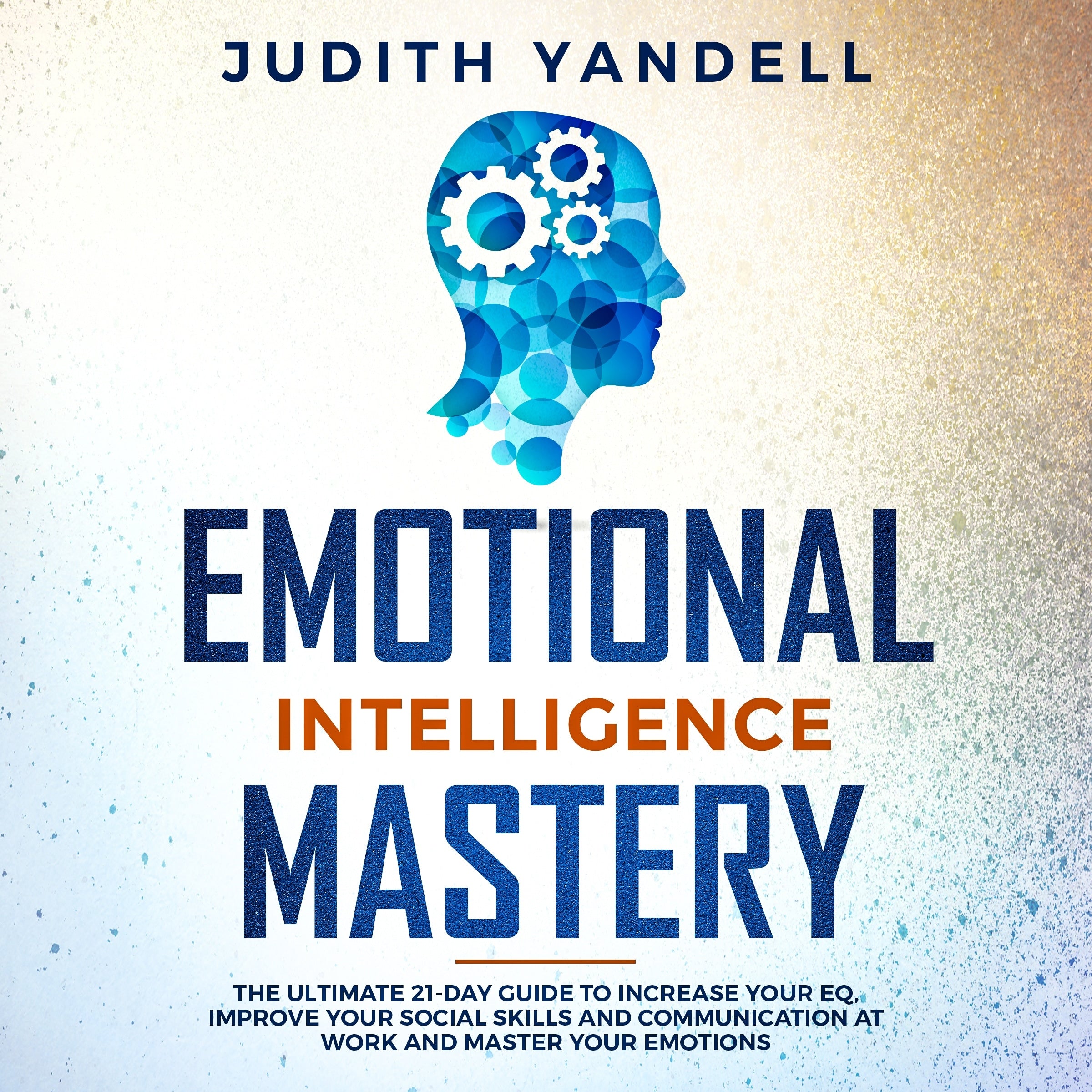 Emotional Intelligence Mastery
