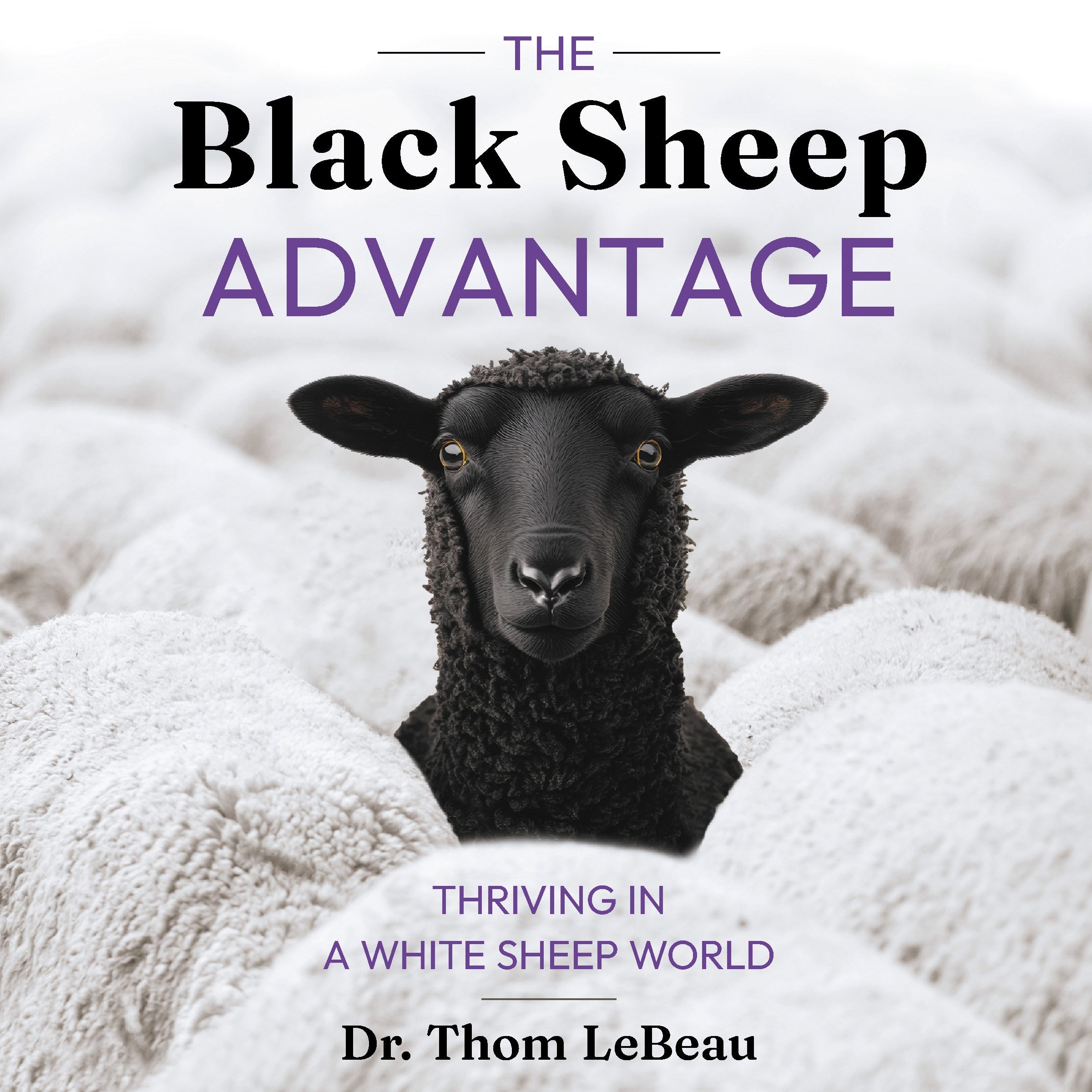 The Black Sheep Advantage