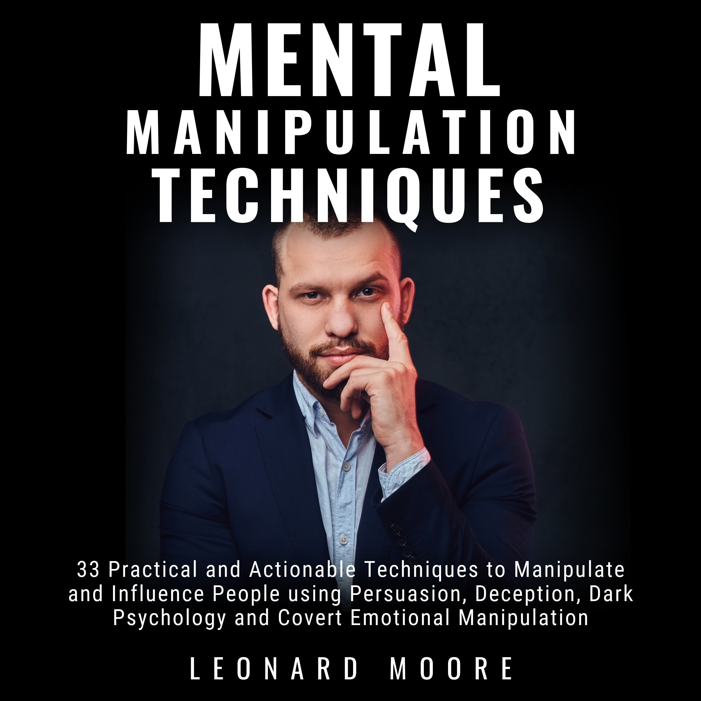 Mental Manipulation Techniques