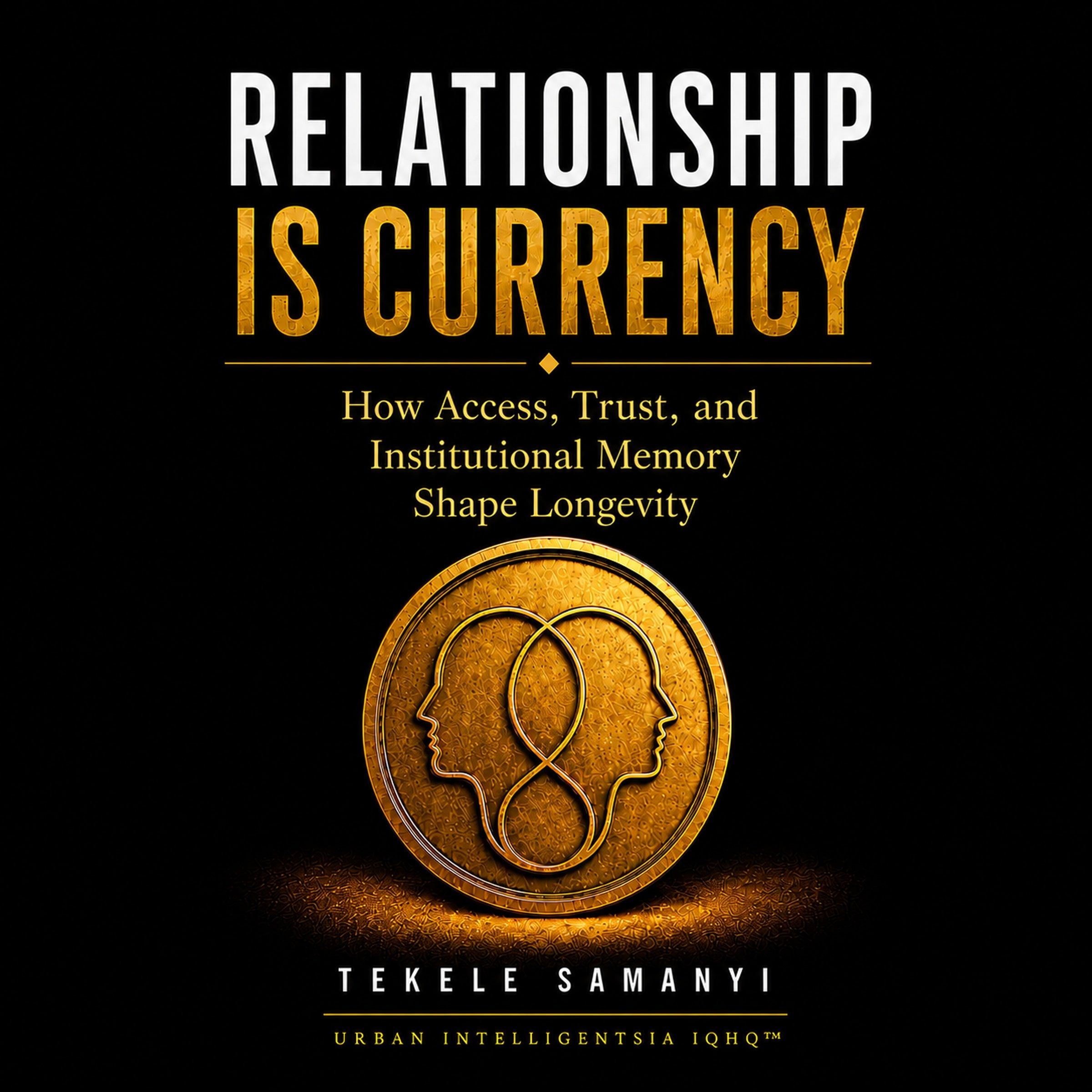 Relationship Is Currency
