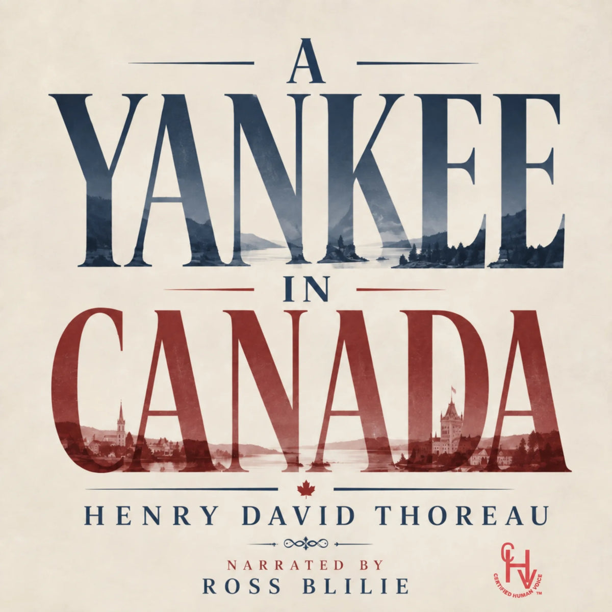A Yankee in Canada