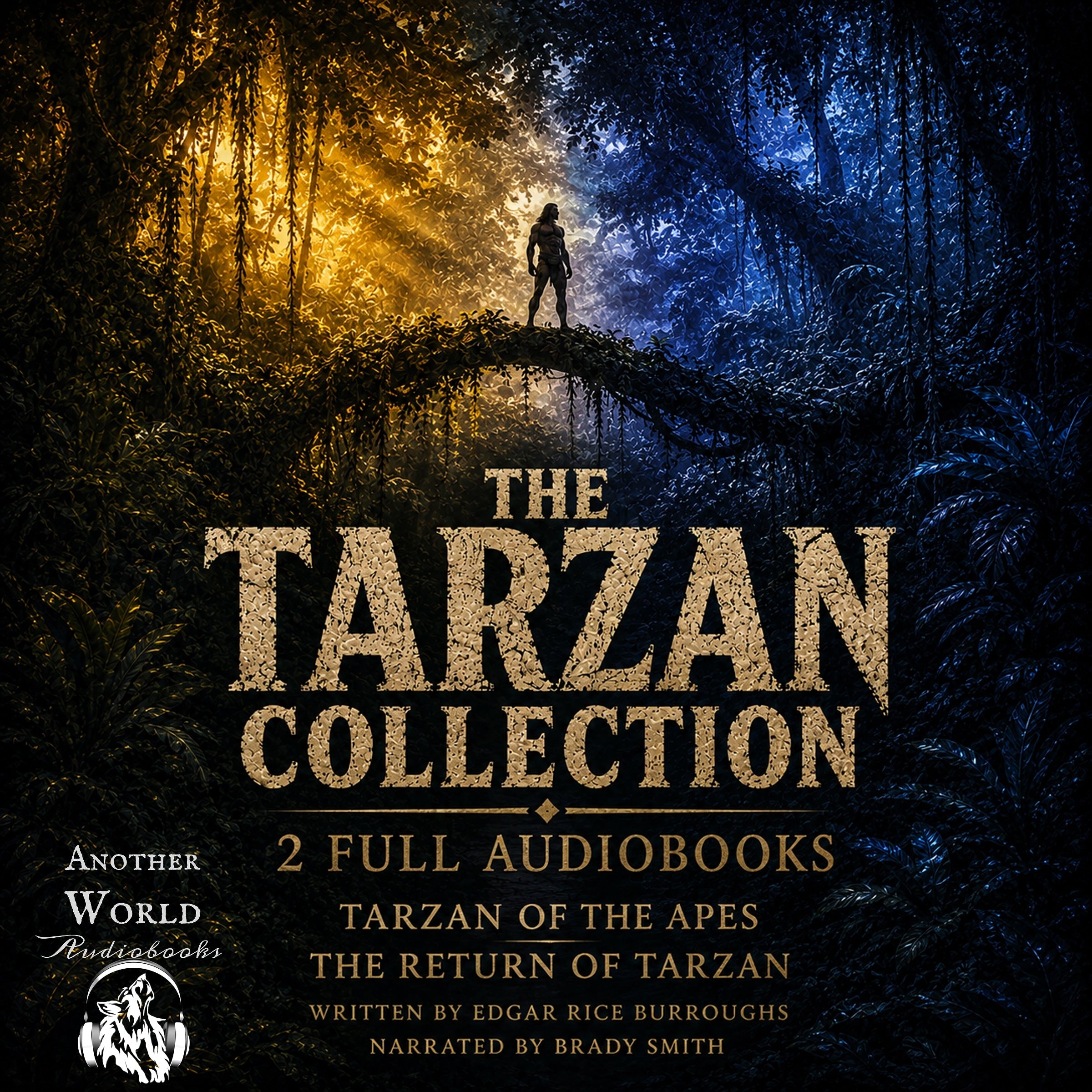 The Tarzan Collection - 2 Full Audiobooks - Tarzan of the Apes and the Return of Tarzan