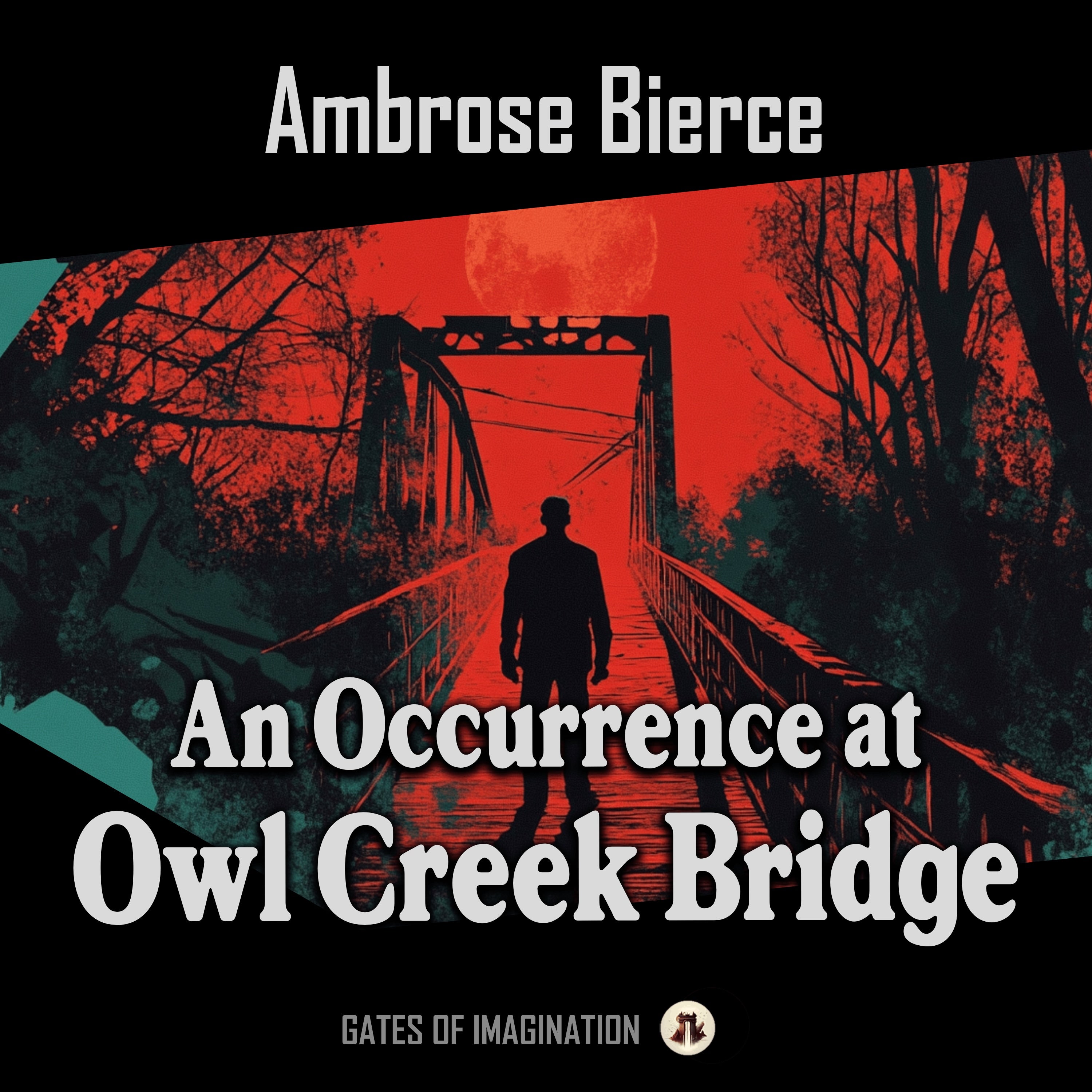 An Occurrence at Owl Creek Bridge
