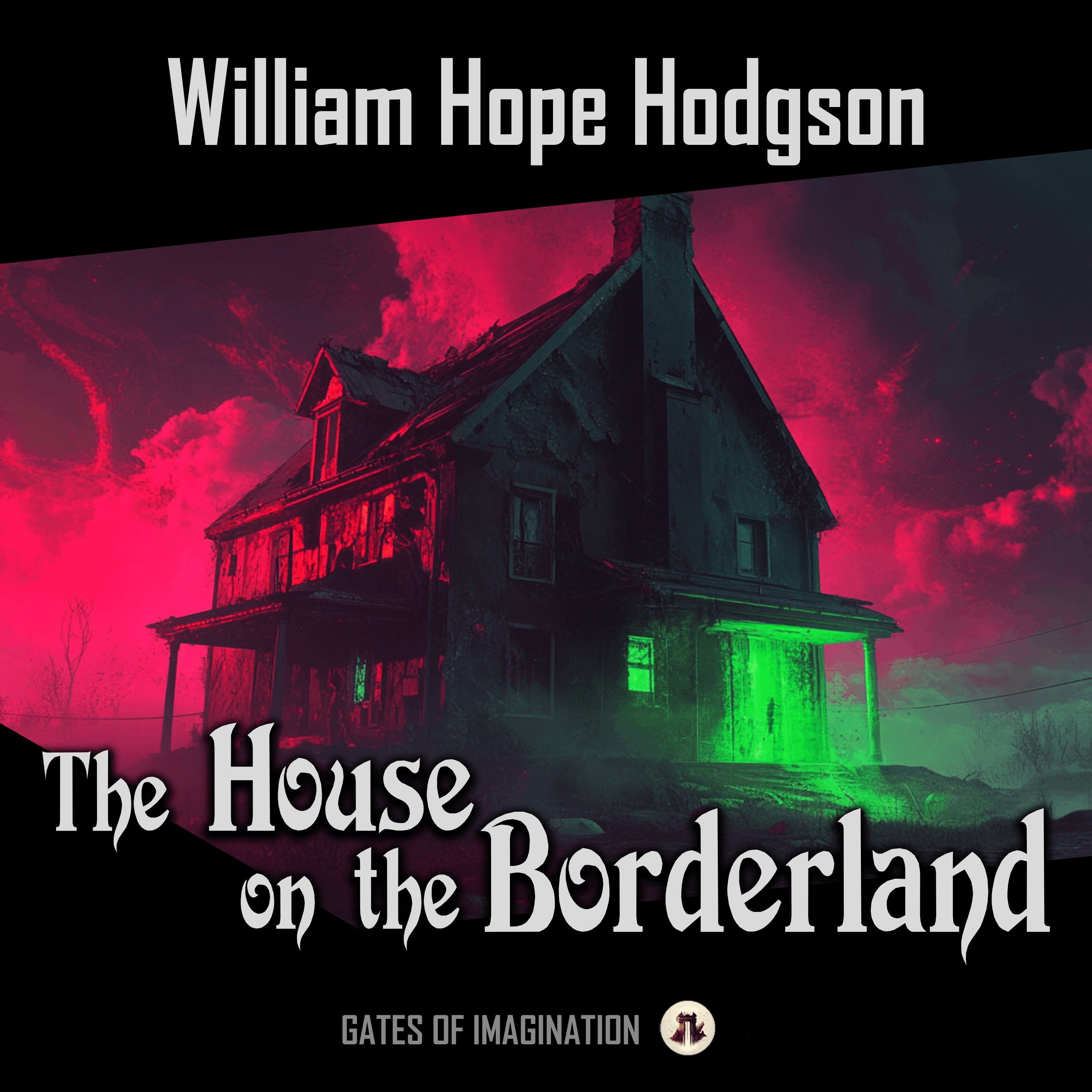 The House on the Borderland