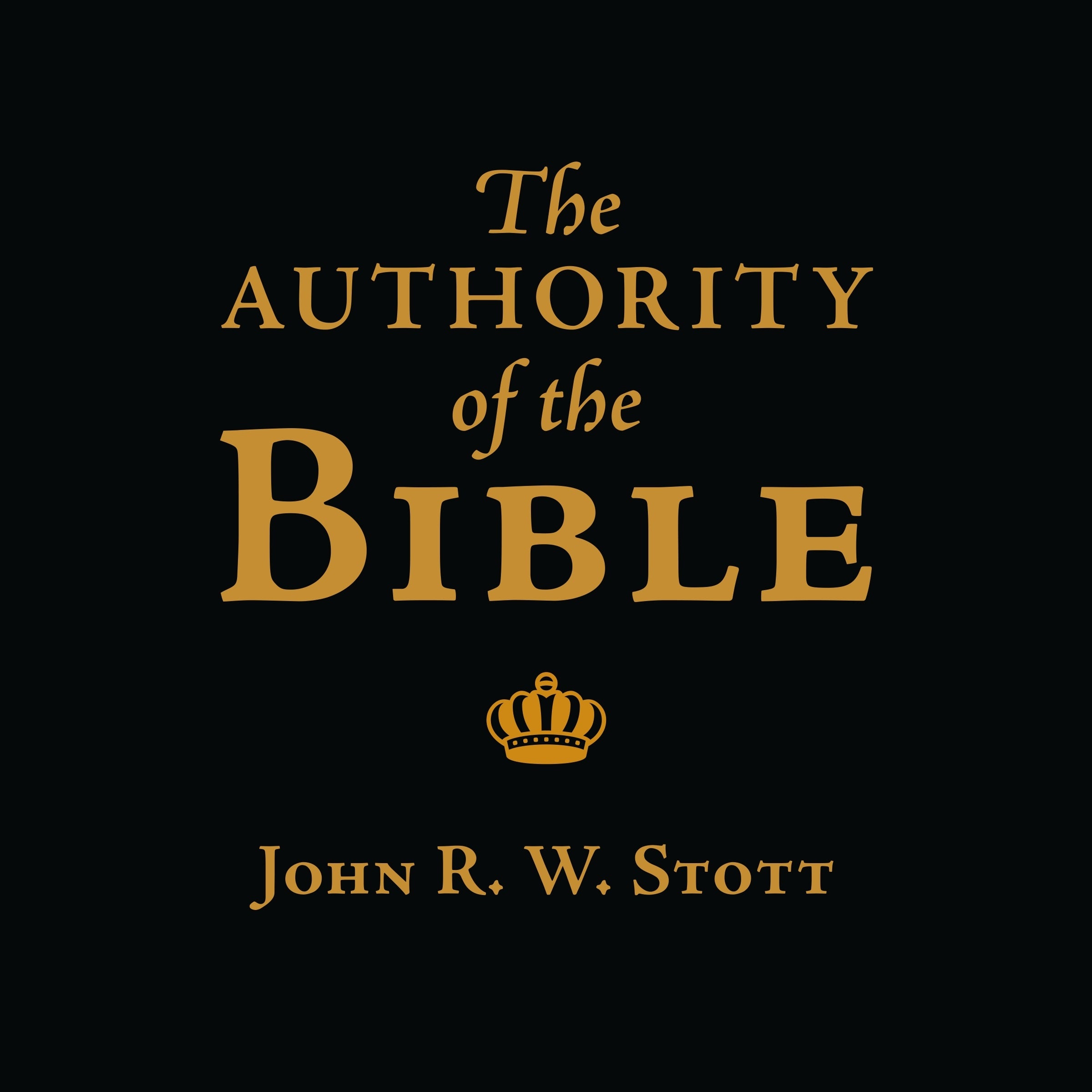 The Authority of the Bible