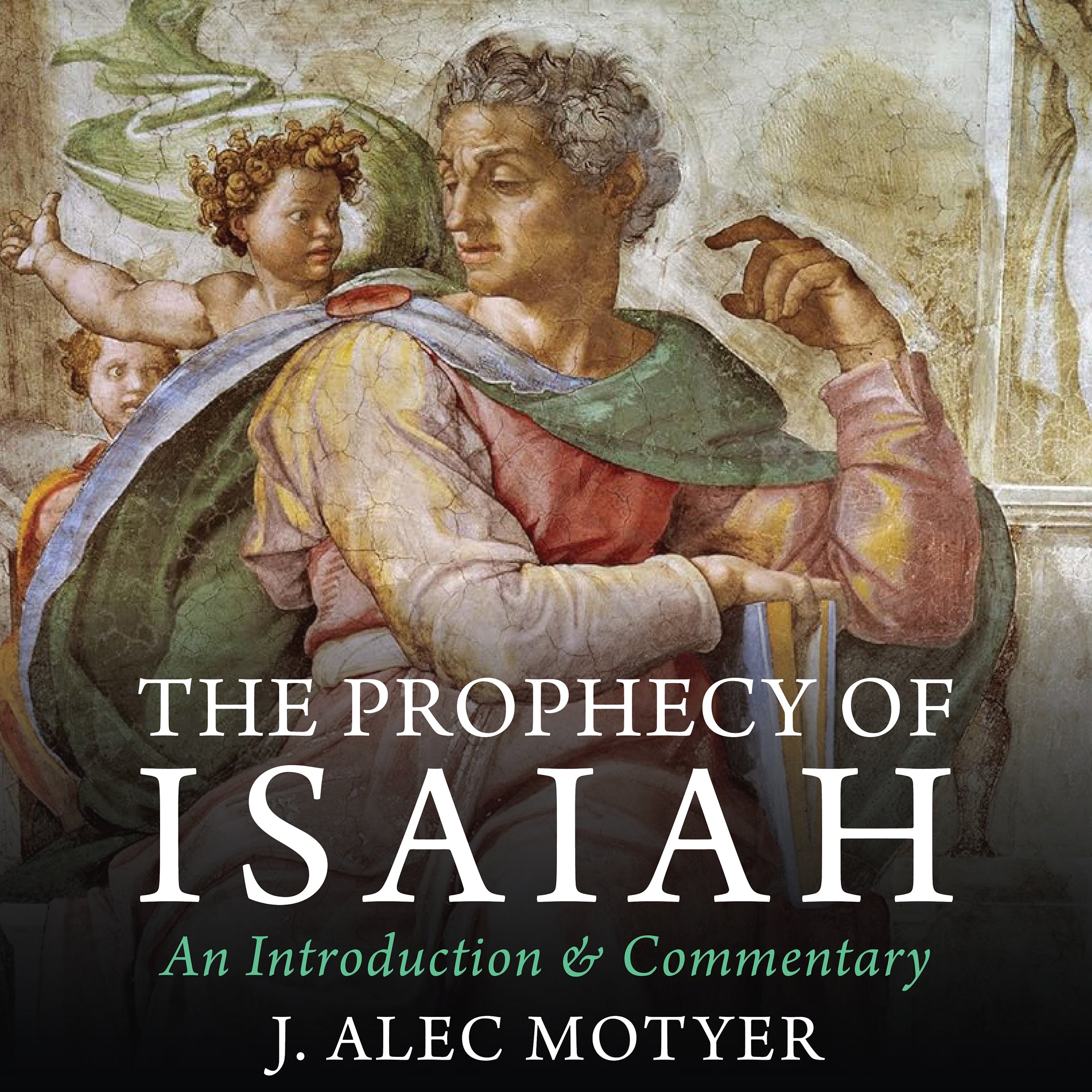 The Prophecy of Isaiah