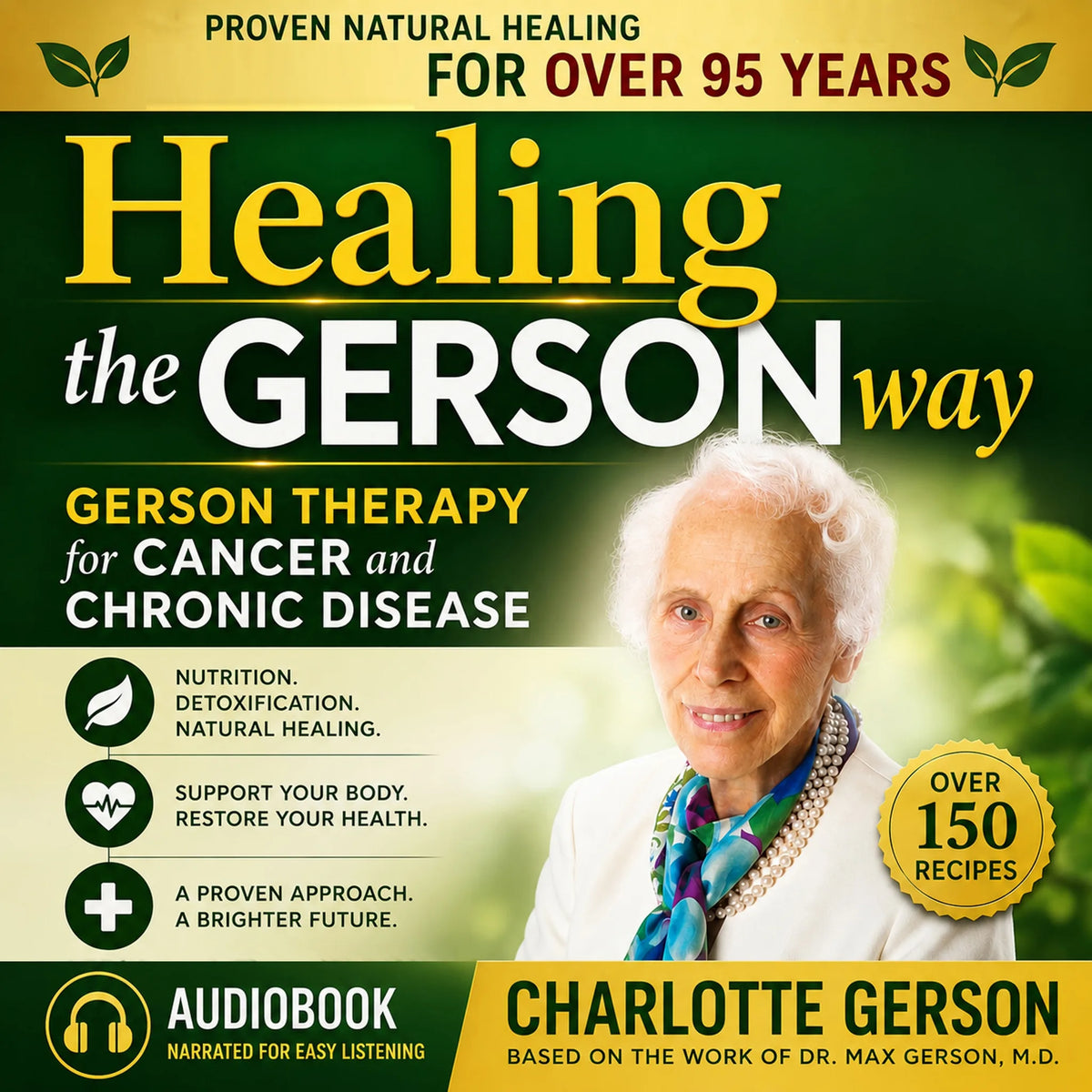 Healing The Gerson Way