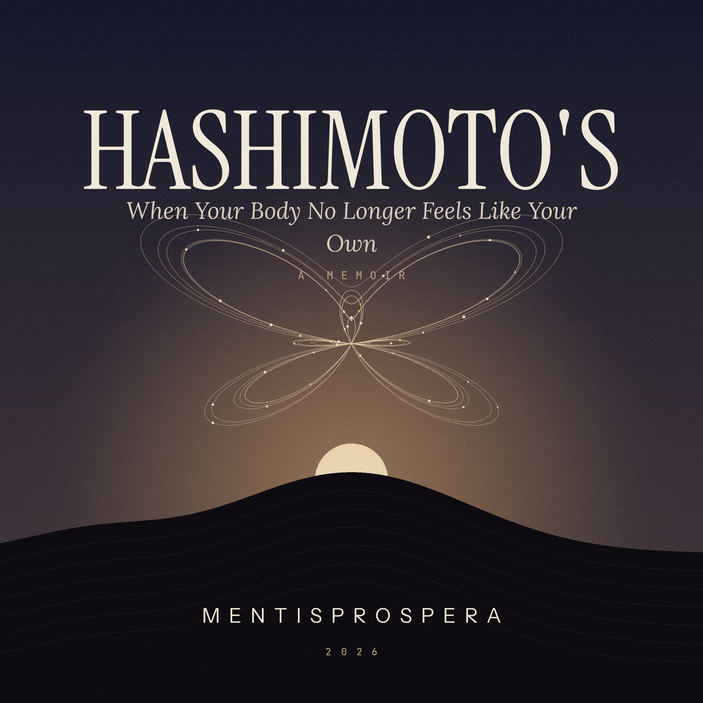 Hashimoto's - When Your Body No Longer Feels Like Your Own