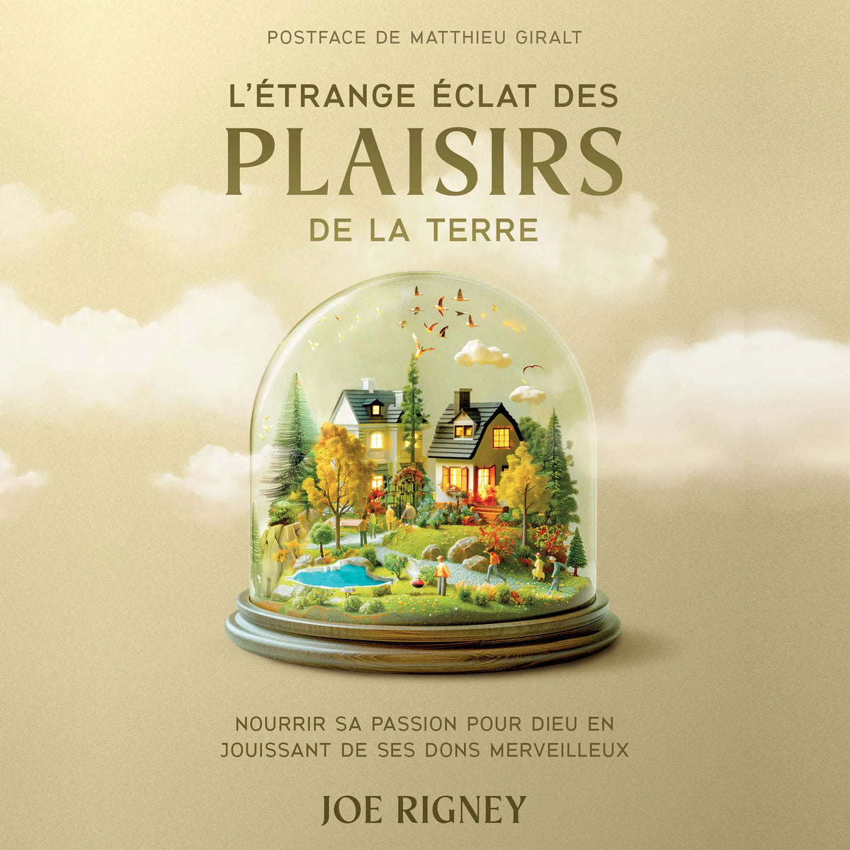 L'étrange éclat des plaisirs de la terre